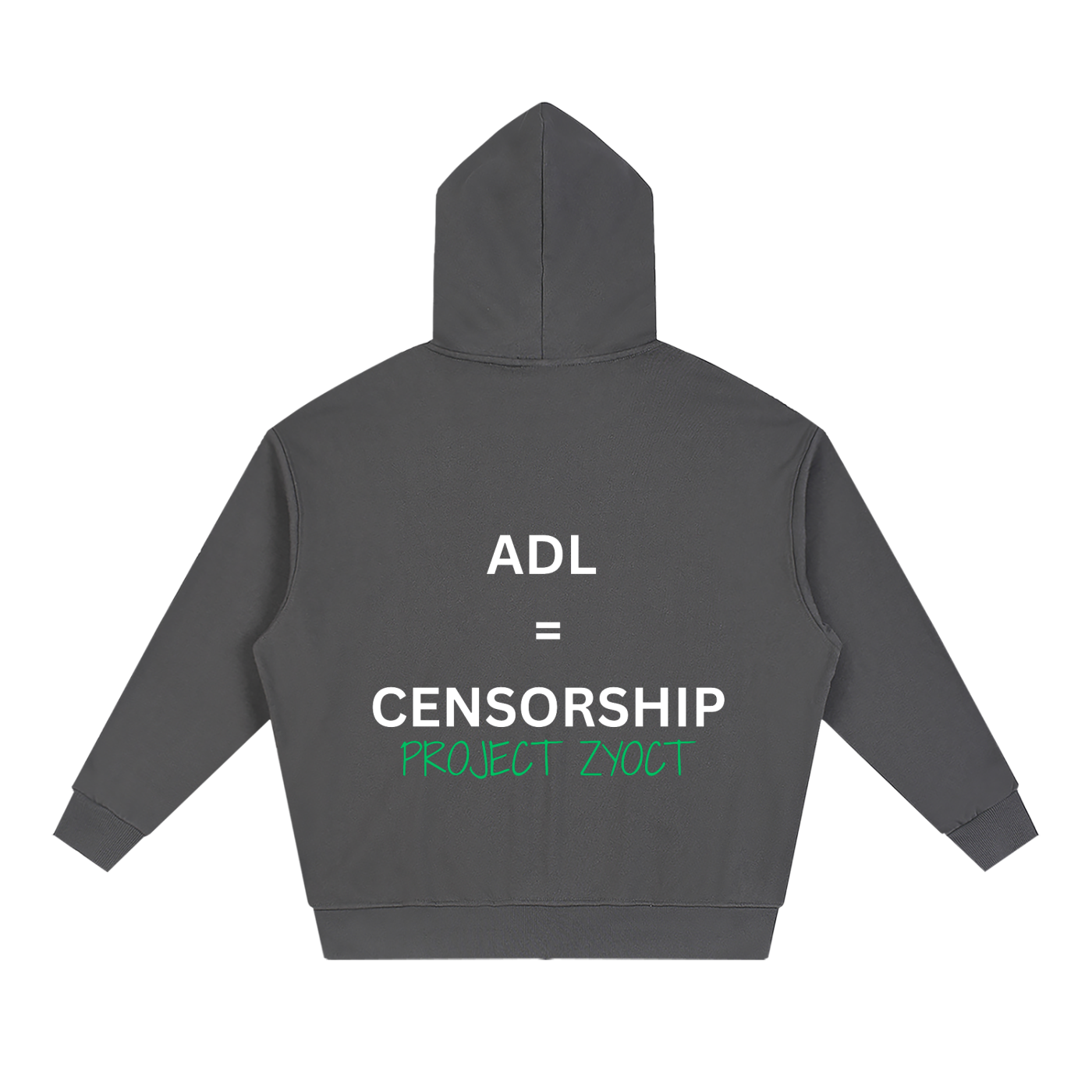 "ADL = Censorship" Full Zip Hoodie