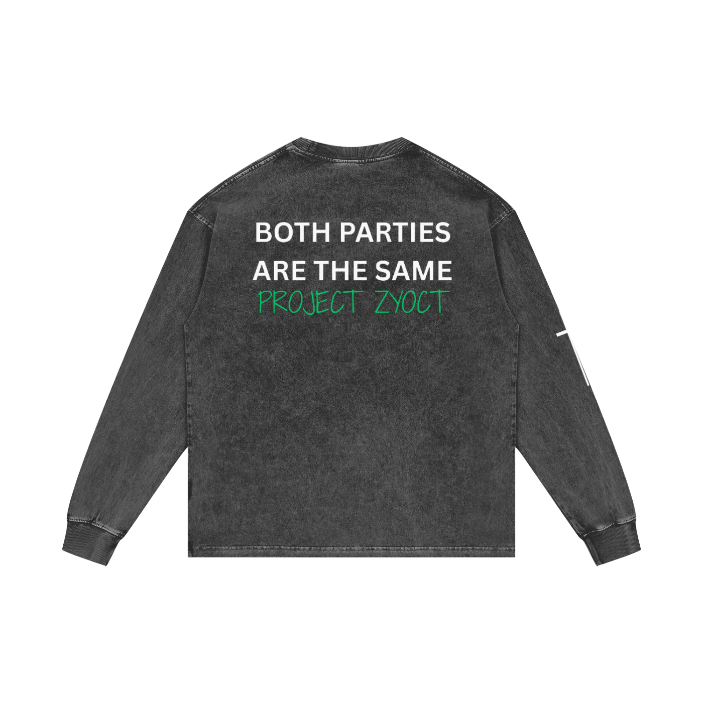 "Both Parties Are the Same" Acid Wash Long Sleeve