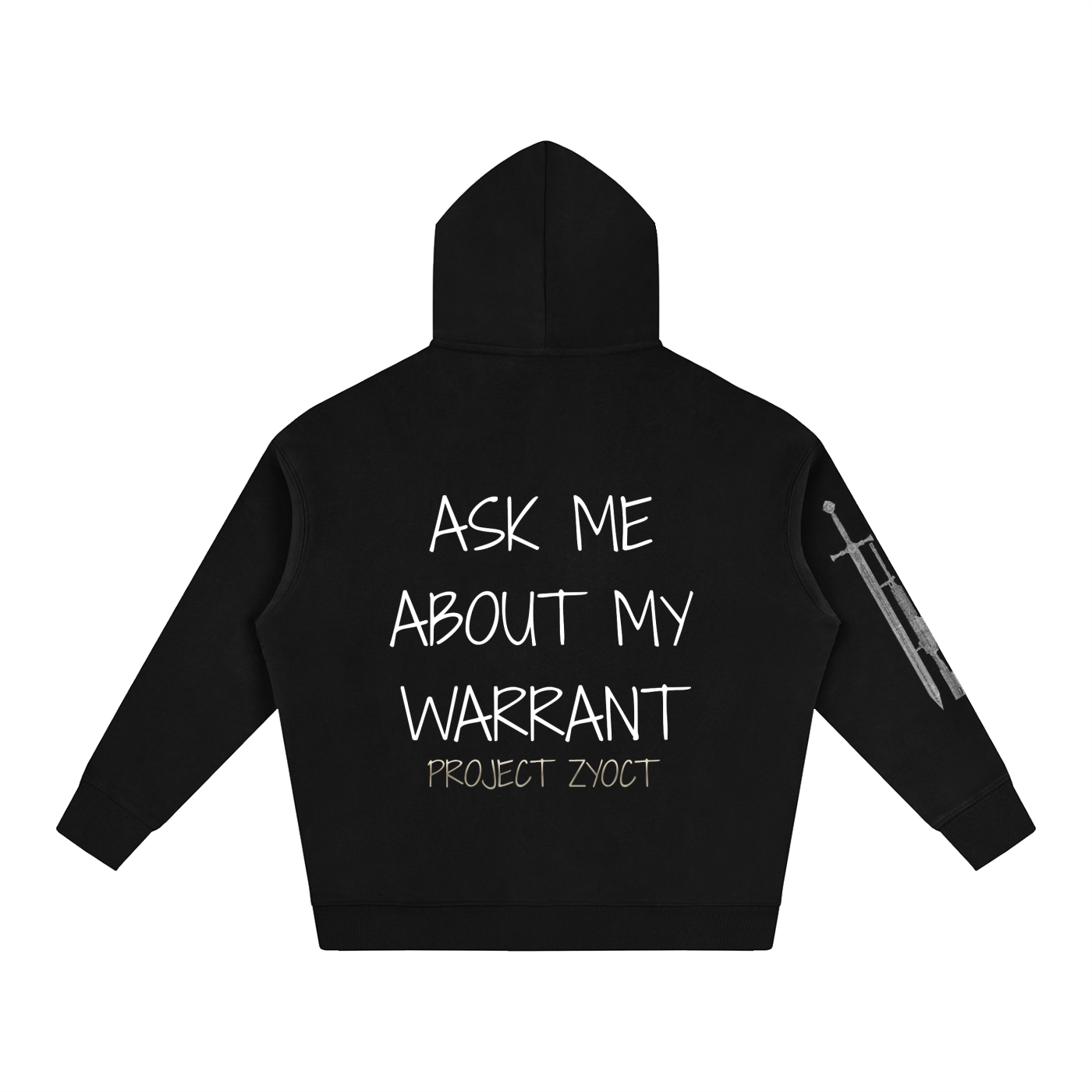 "ASK ME ABOUT MY WARRANT" Oversize Hoodie