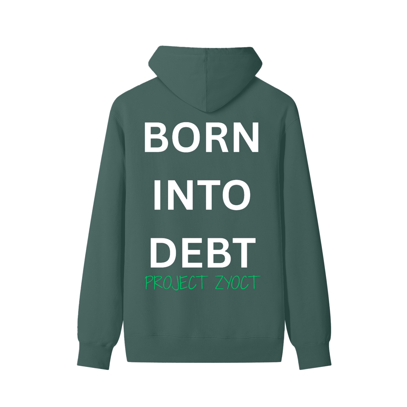 "Born Into Debt" Classic Cotton Hoodie