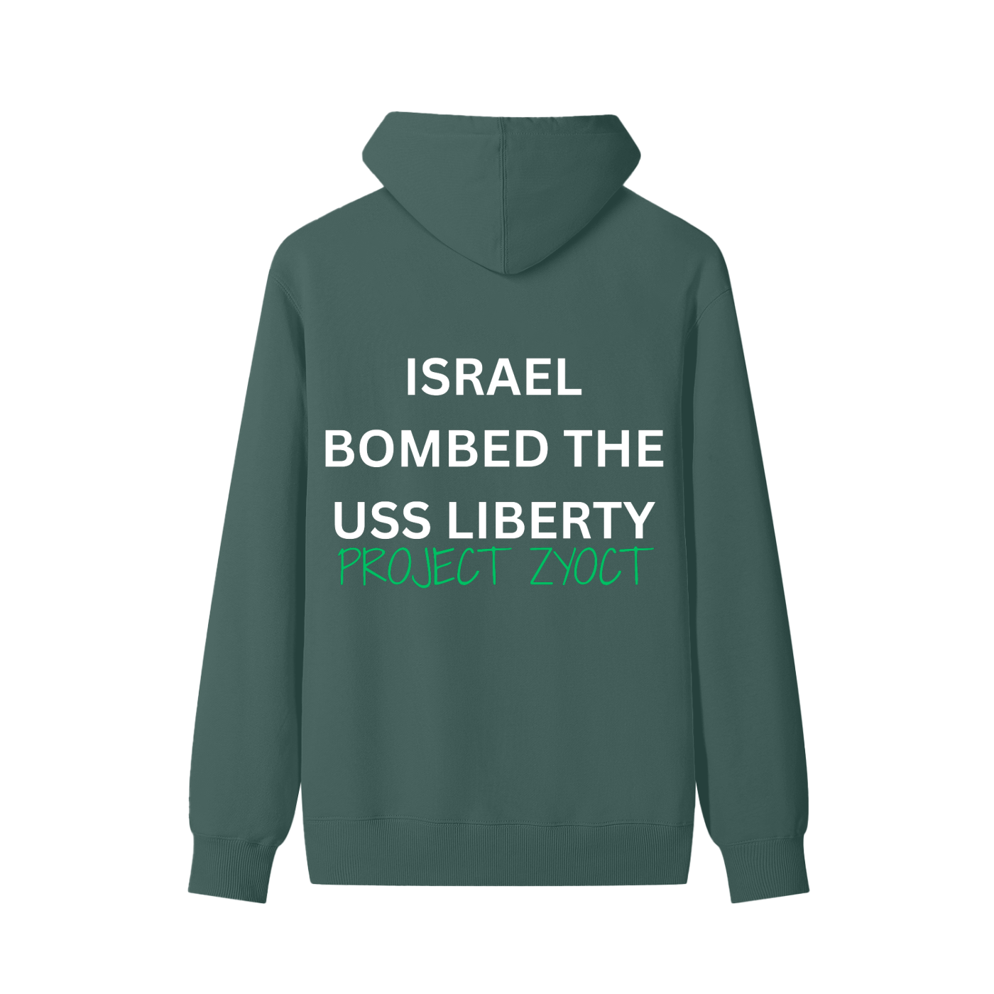 "Israel Bombed the USS Liberty" Classic Cotton Hoodie