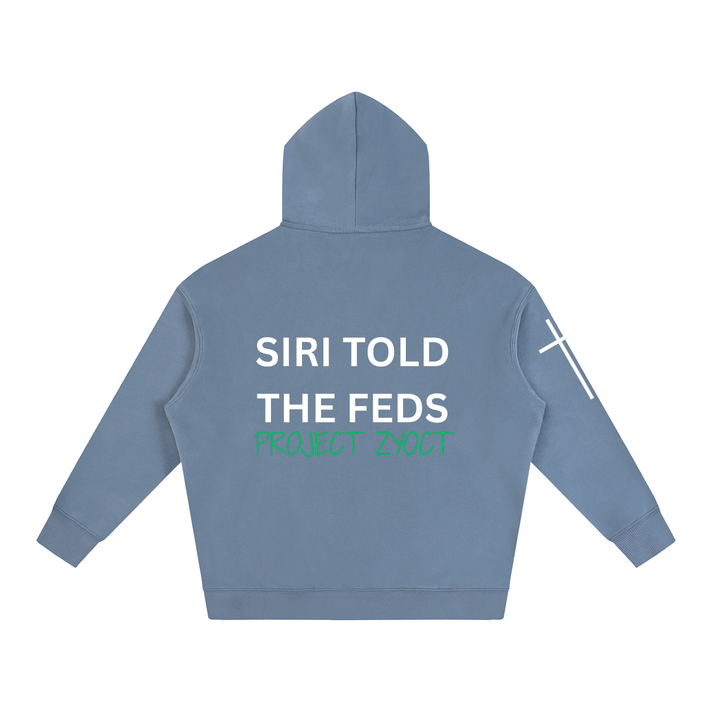 "Siri Told the Feds" Oversize Hoodie