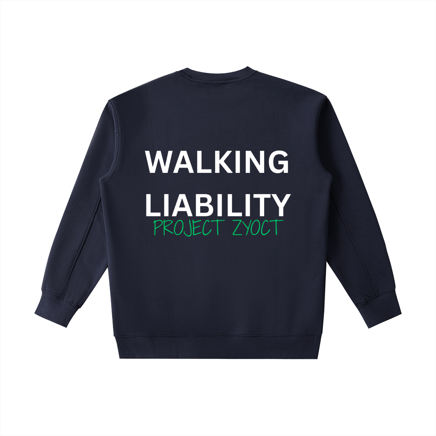 "Walking Liability" Heavyweight Sweatshirt