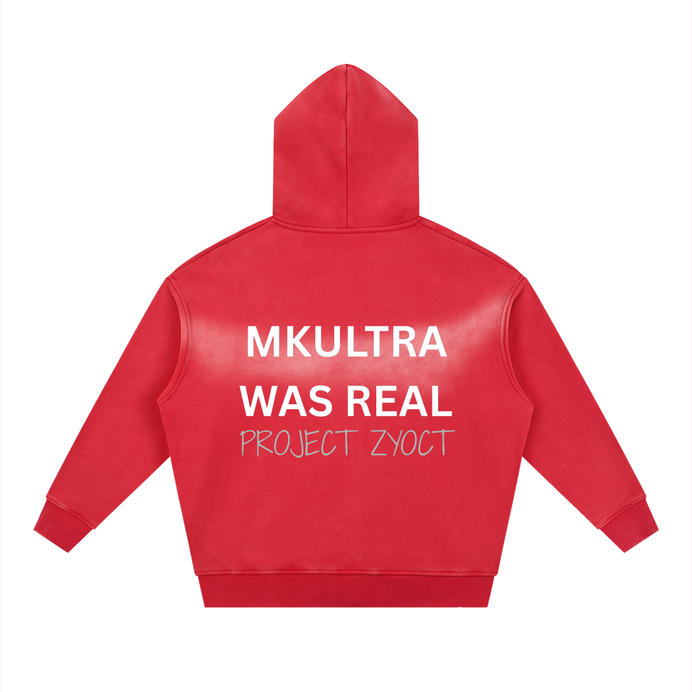 "MKUltra Was Real" Faded Zipper Hoodie