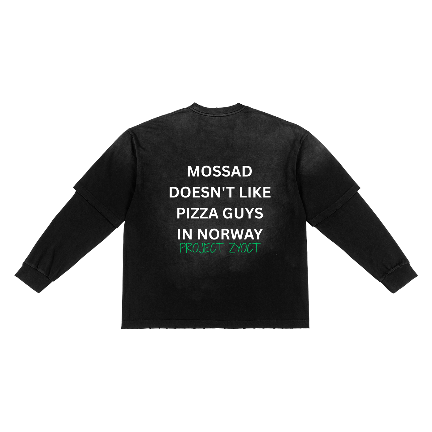 "Mossad doesn't like pizza guys in Norway" Sunfade Two-Piece Shirt