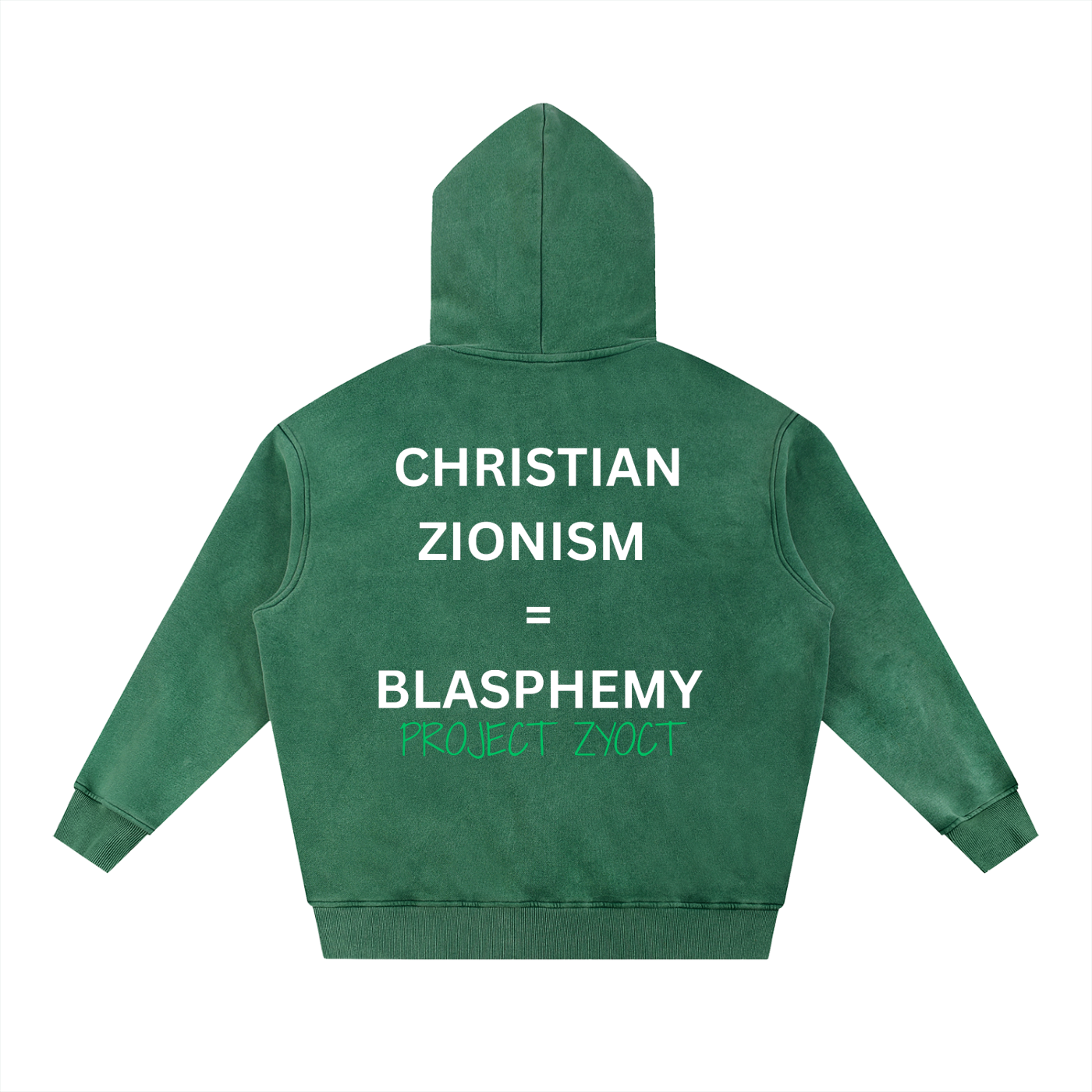 "Christian Zionism = Blasphemy" Snow Wash Oversize Hoodie