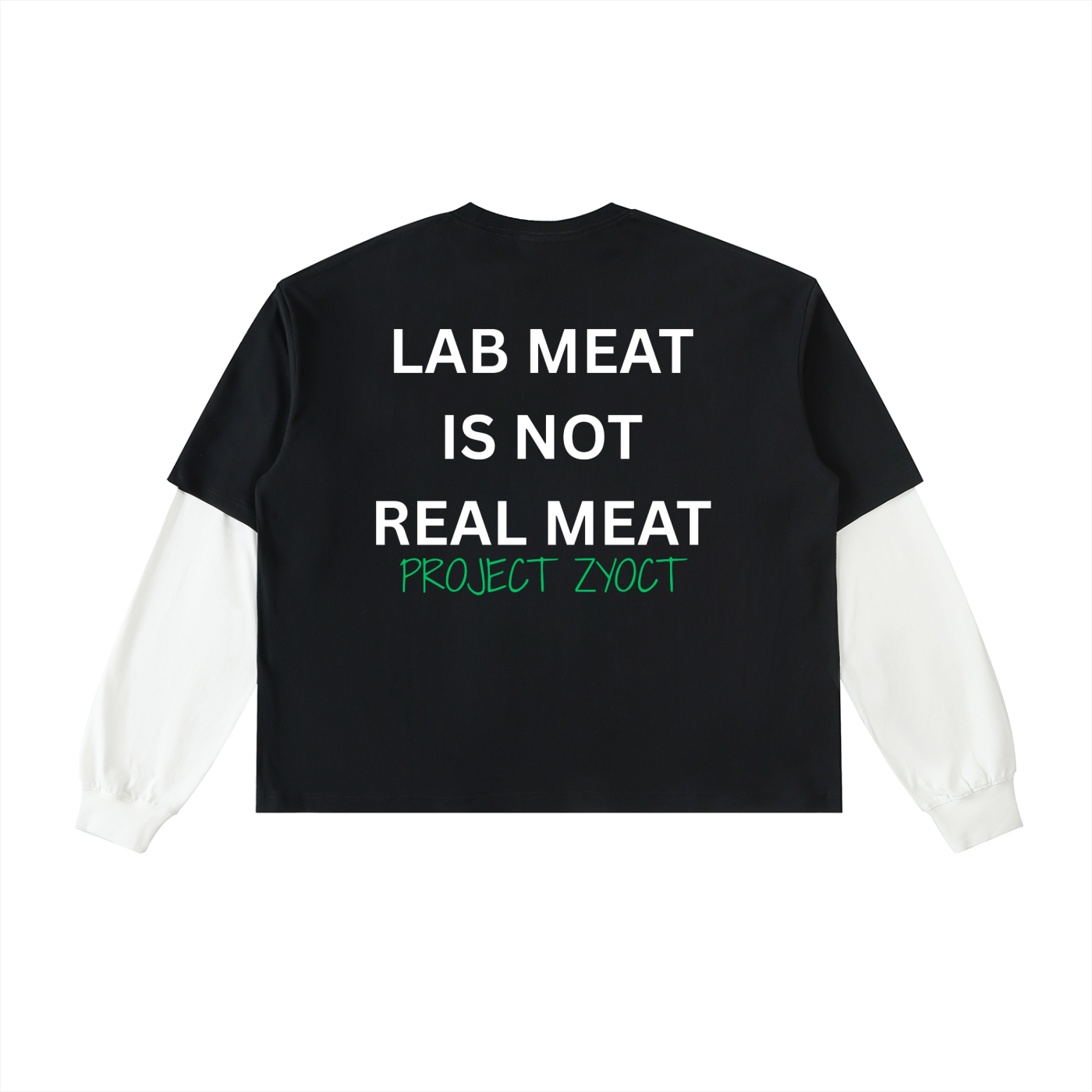 "Lab Meat is Not Real Meat" Layered Shirt