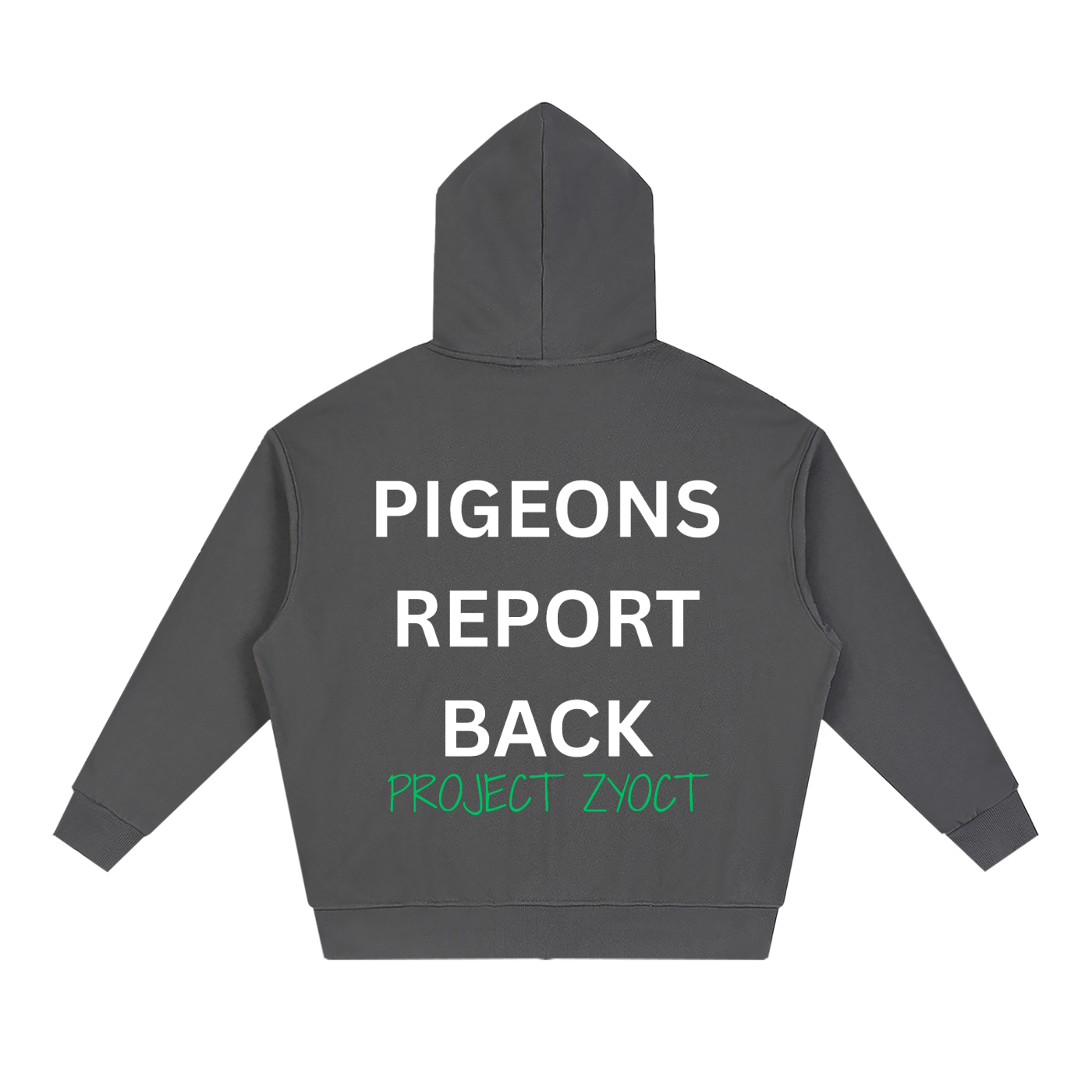 "Pigeons Report Back" Full Zip Hoodie