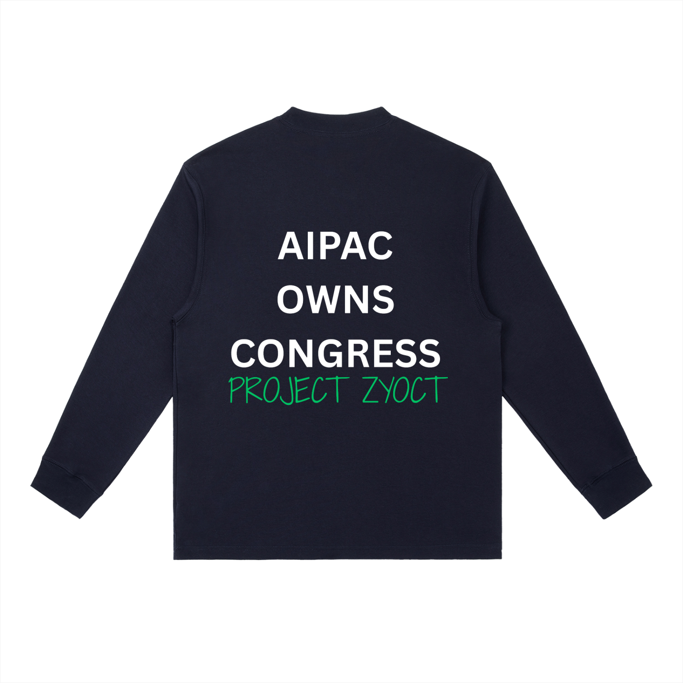 "AIPAC Owns Congress" Long Sleeve