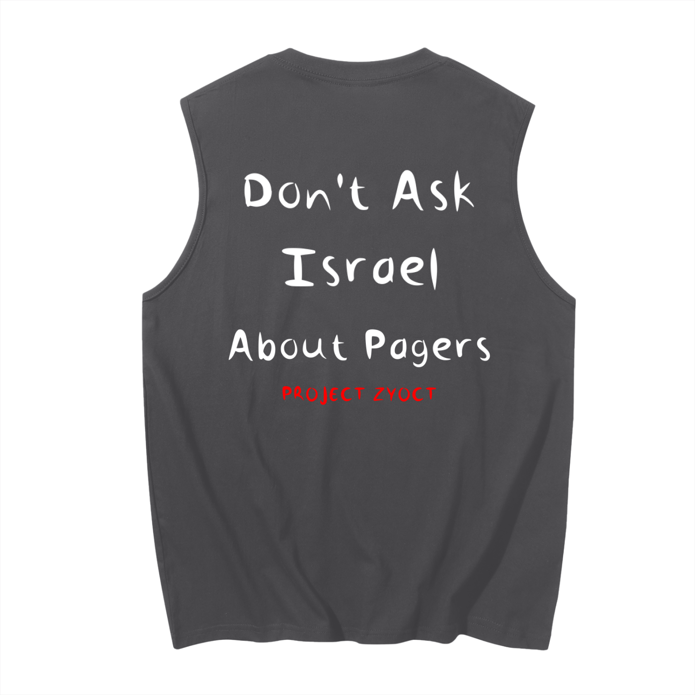 "Don't Ask Israel About Pagers" Cotton Tank Top
