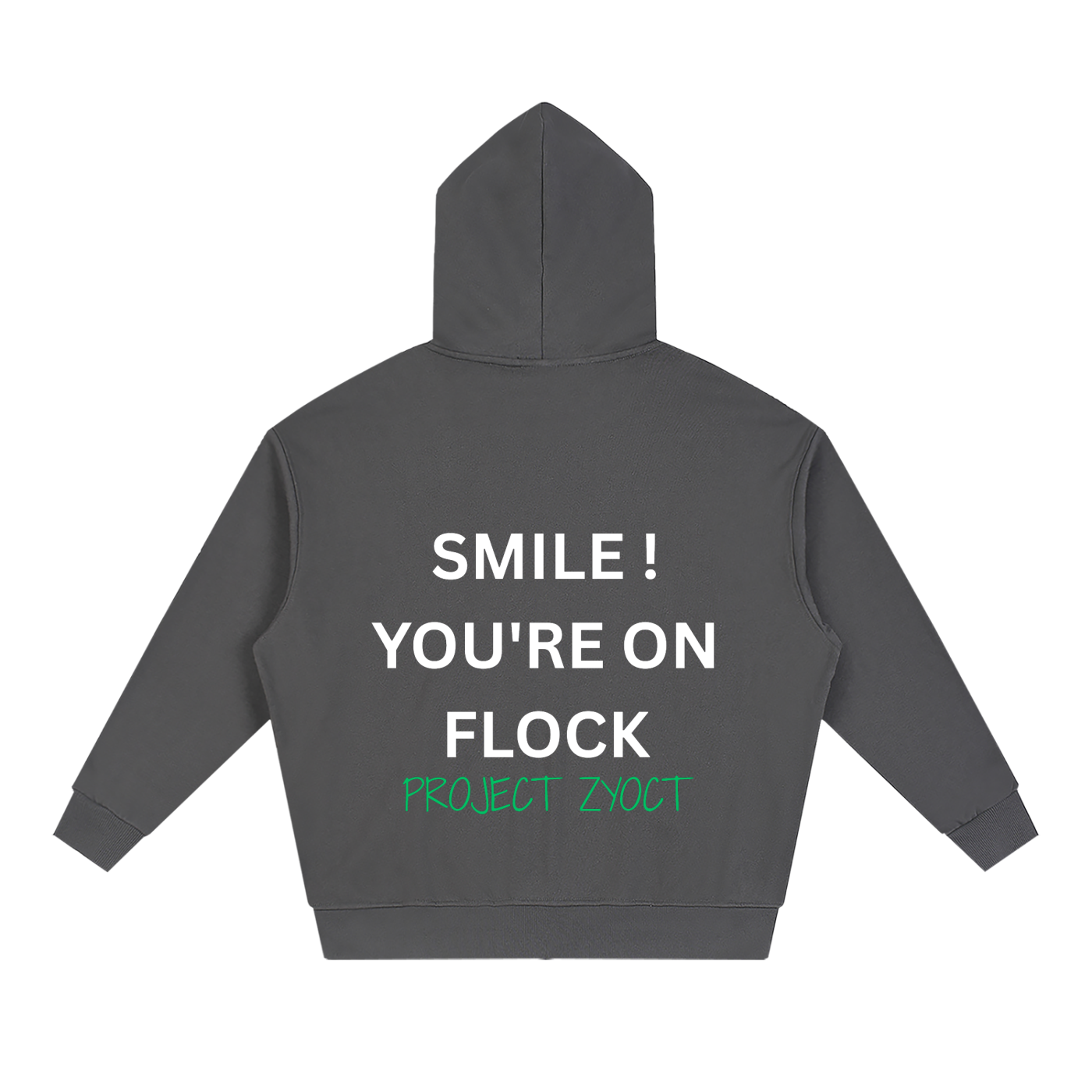"Smile You're On Flock" Full Zip Hoodie