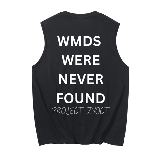 "WMDs Were Never Found" Cotton Tank Top