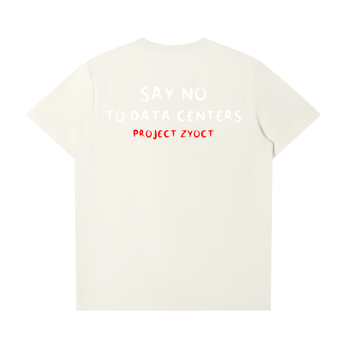"SAY NO TO DATA CENTERS" T-Shirt