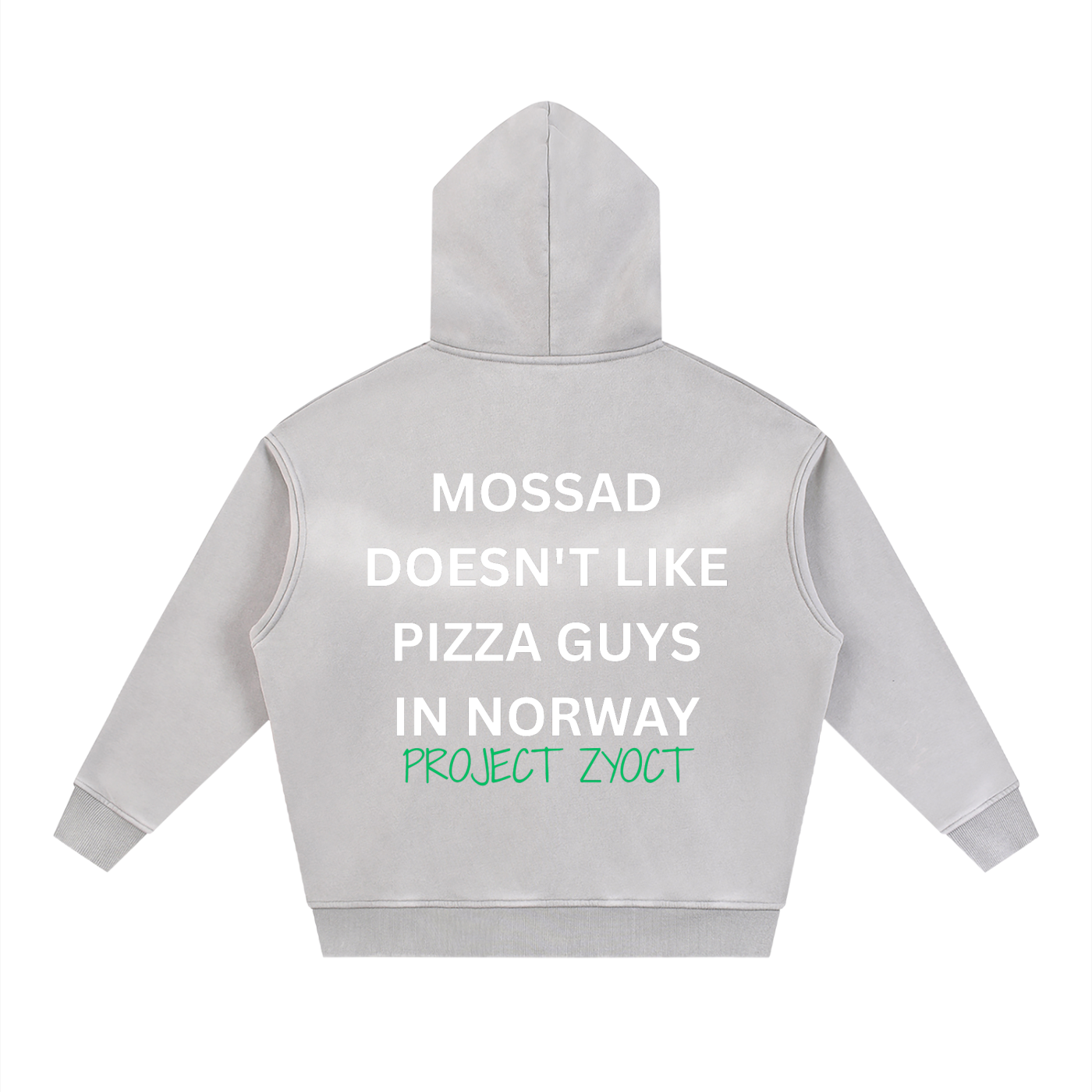 "Mossad doesn't like pizza guys in Norway" Faded Zipper Hoodie