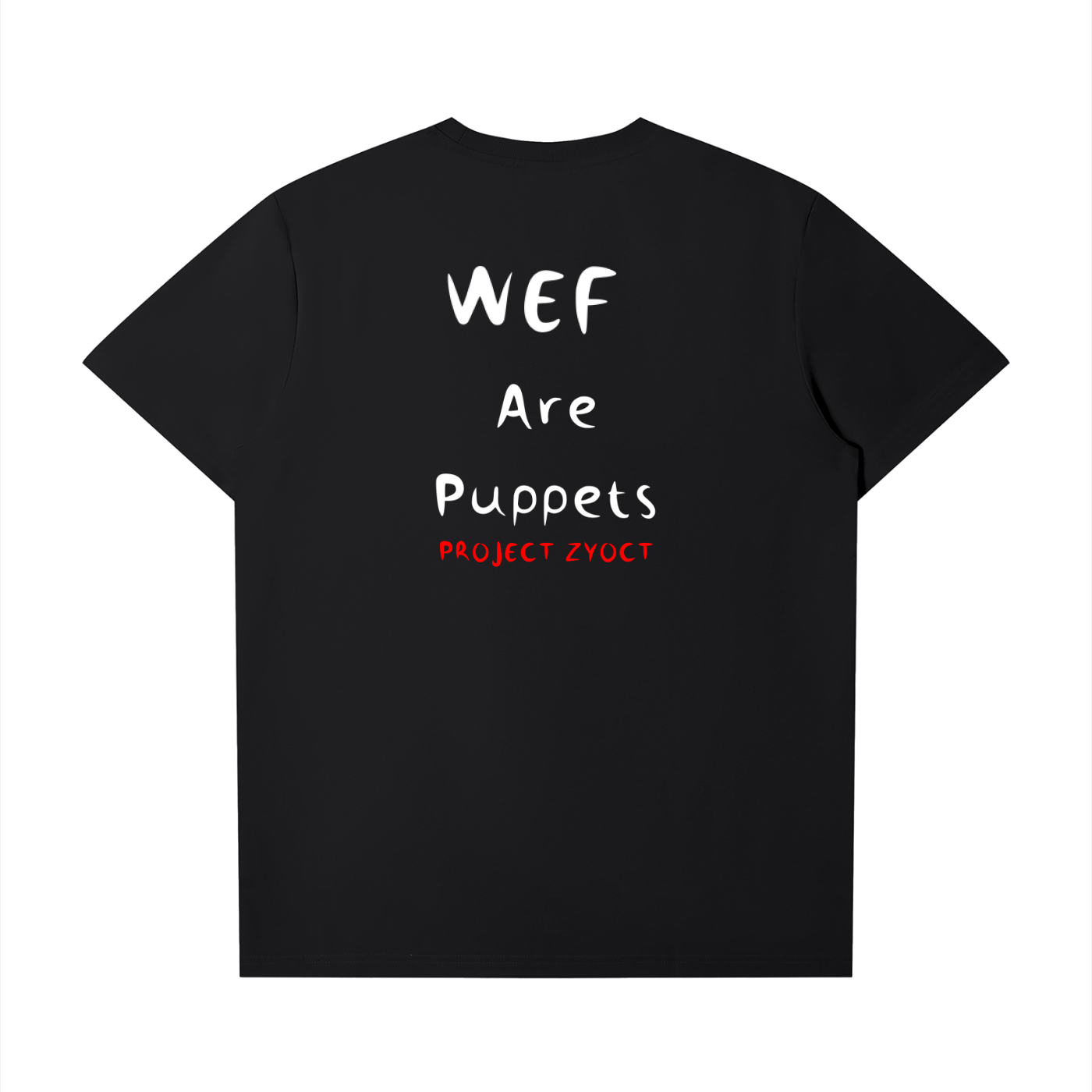 "WEF Are Puppets" T-Shirt