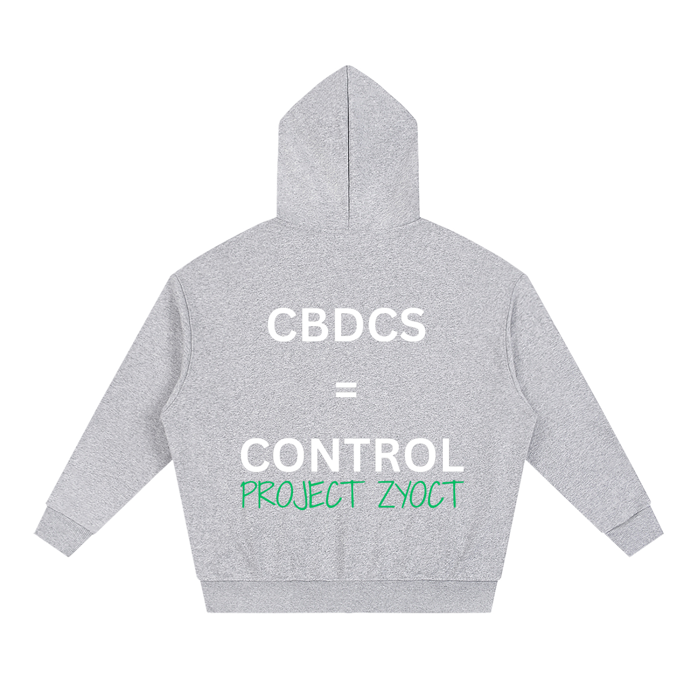"CBDCs = Control" Full Zip Hoodie