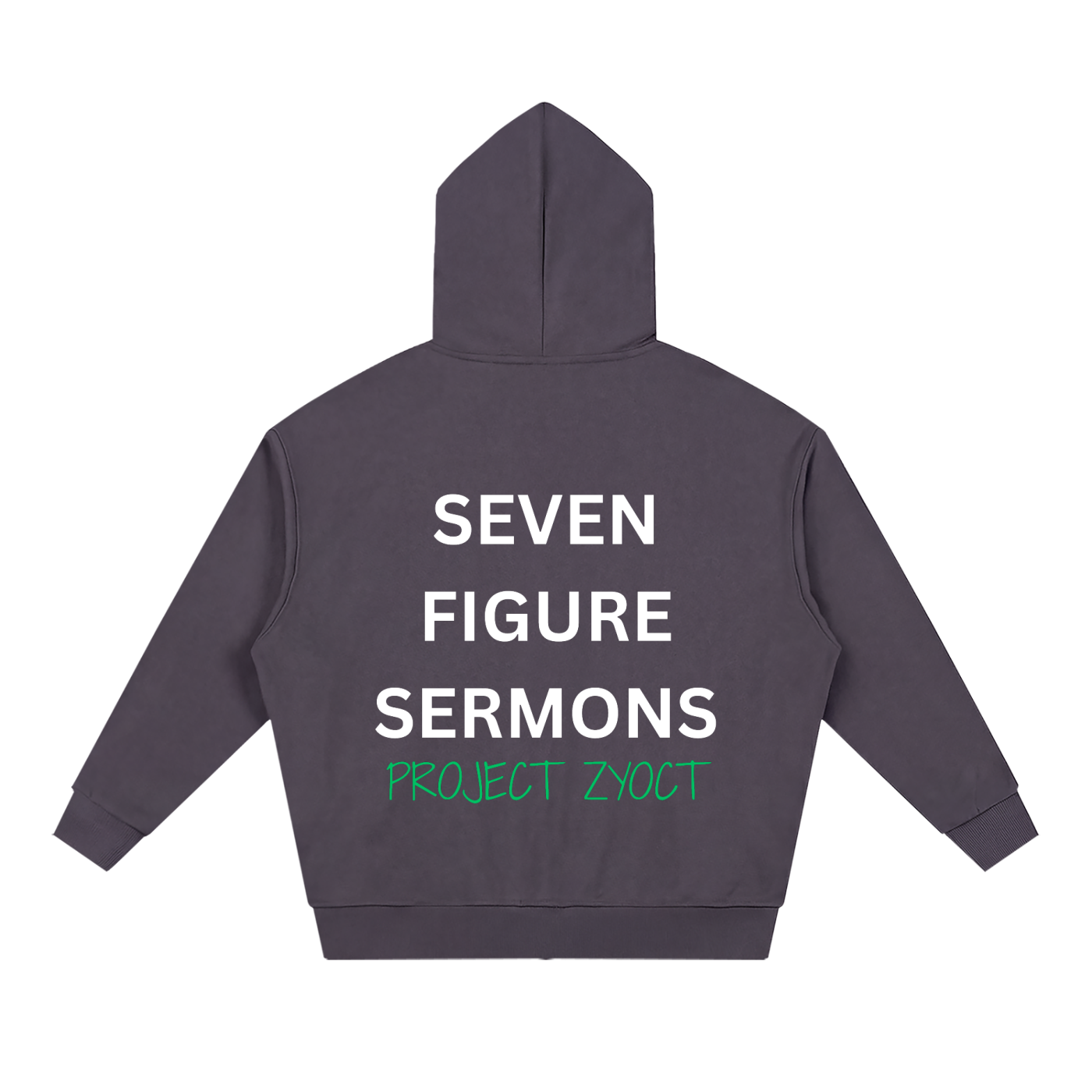 "Seven Figure Sermons" Full Zip Hoodie