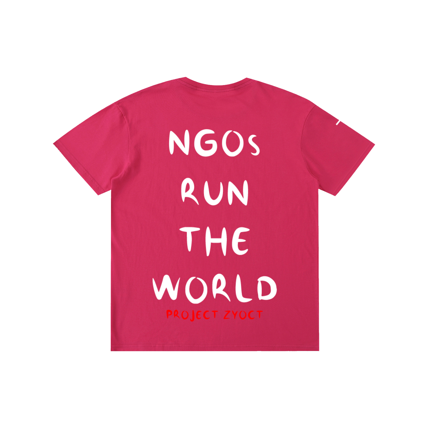 "NGOs Run the World" Cotton T-Shirt