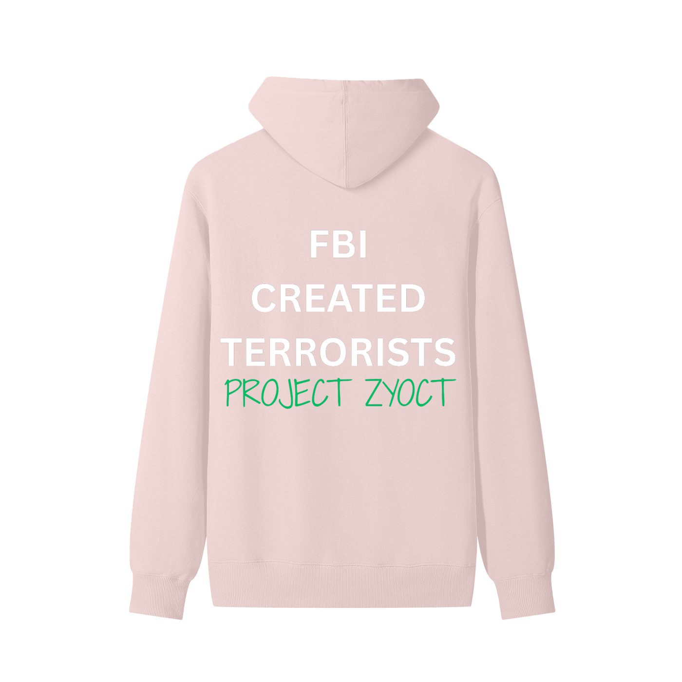 "FBI Created Terrorists" Classic Cotton Hoodie