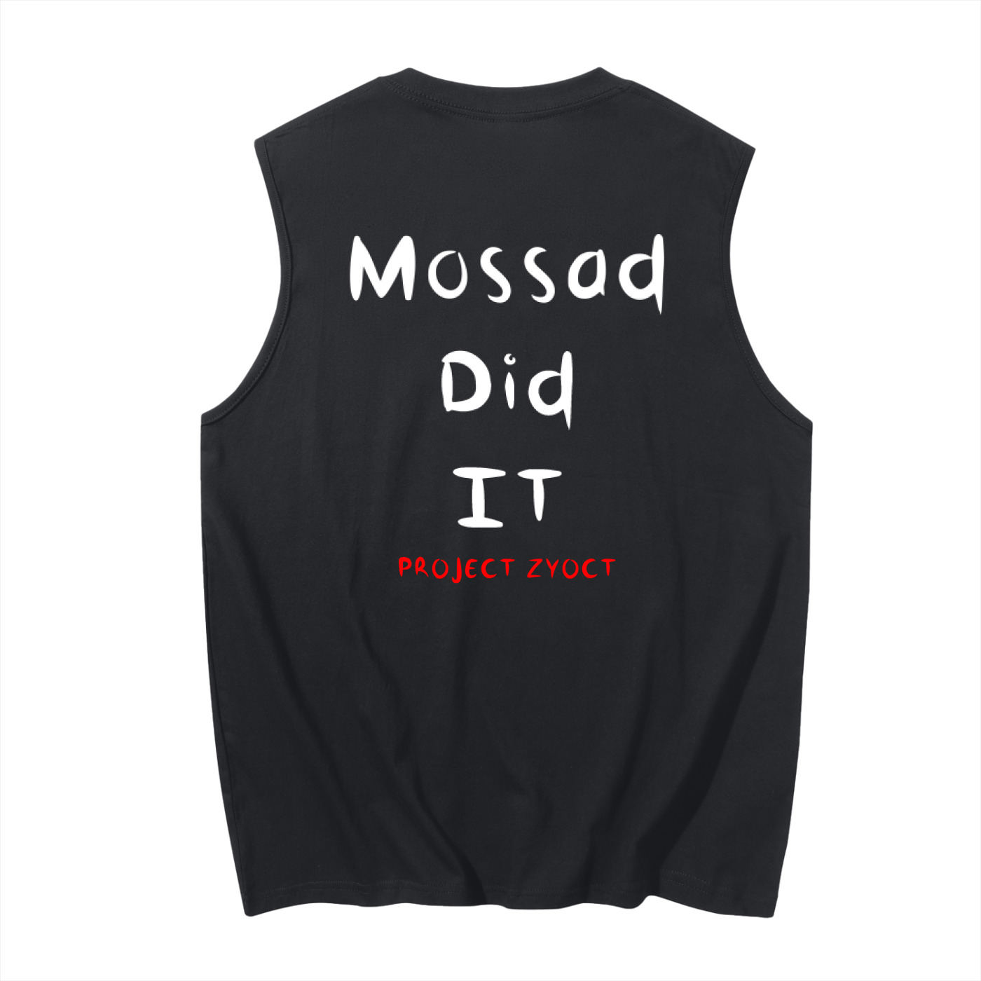 "Mossad Did It" Cotton Tank Top