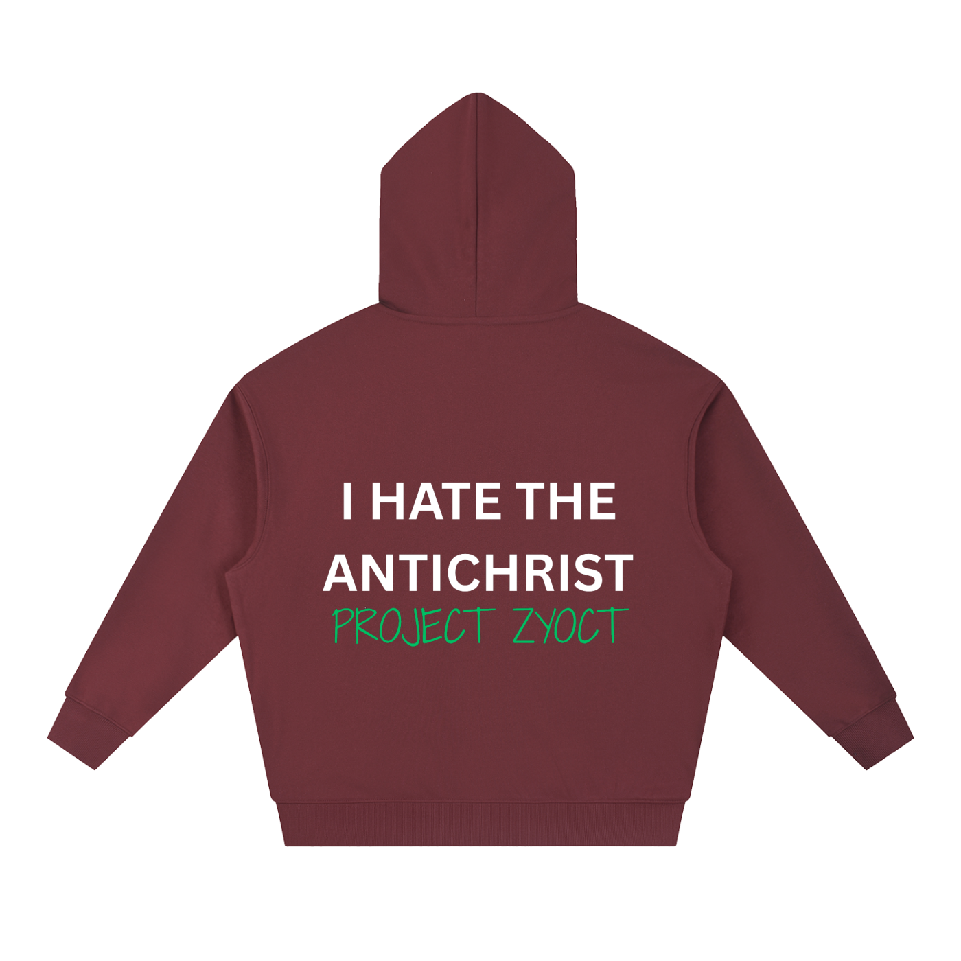 "I Hate the Antichrist" Heavyweight Hoodie