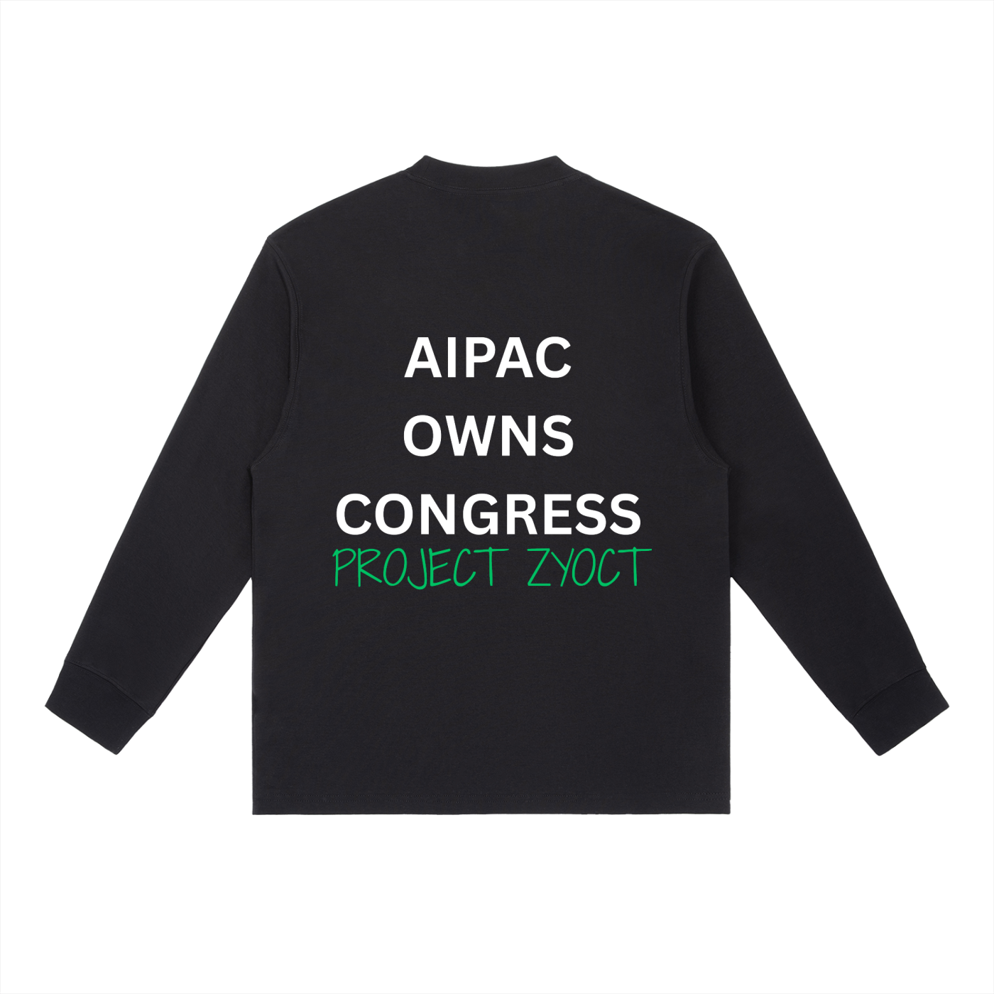 "AIPAC Owns Congress" Long Sleeve
