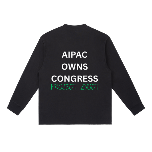"AIPAC Owns Congress" Long Sleeve