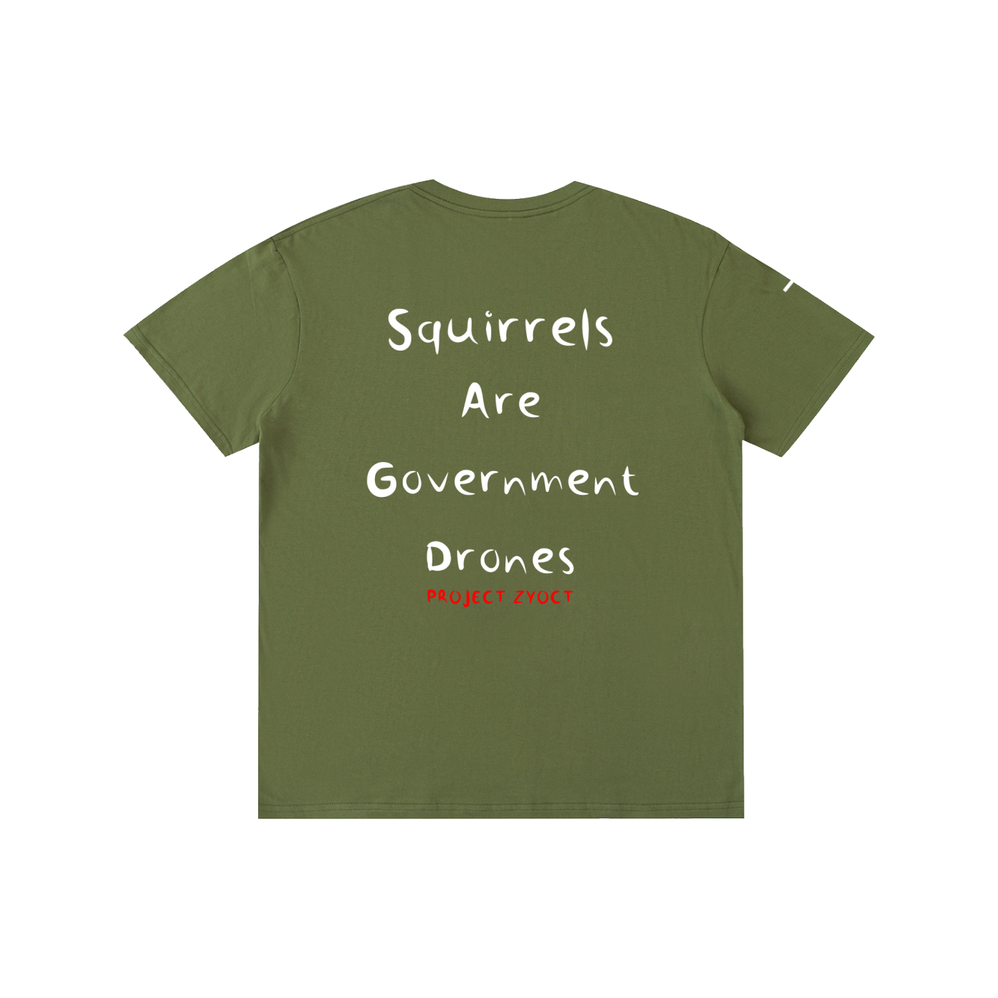 "Squirrels Are Government Drones" Cotton T-Shirt