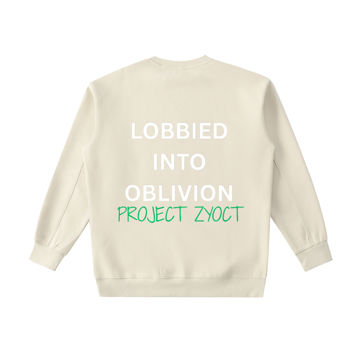 "Lobbied Into Oblivion" Heavyweight Sweatshirt