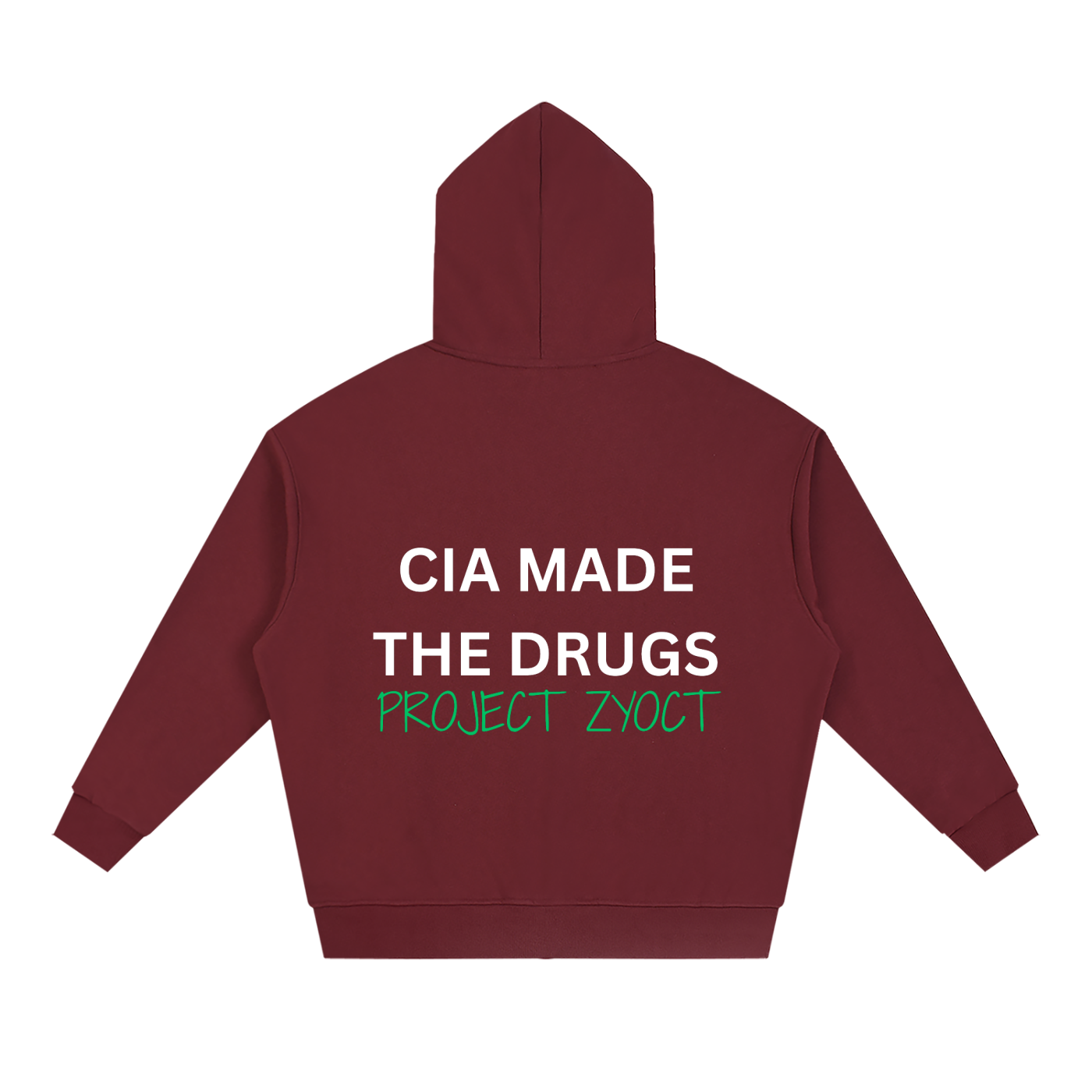 "CIA Made the Drugs" Full Zip Hoodie