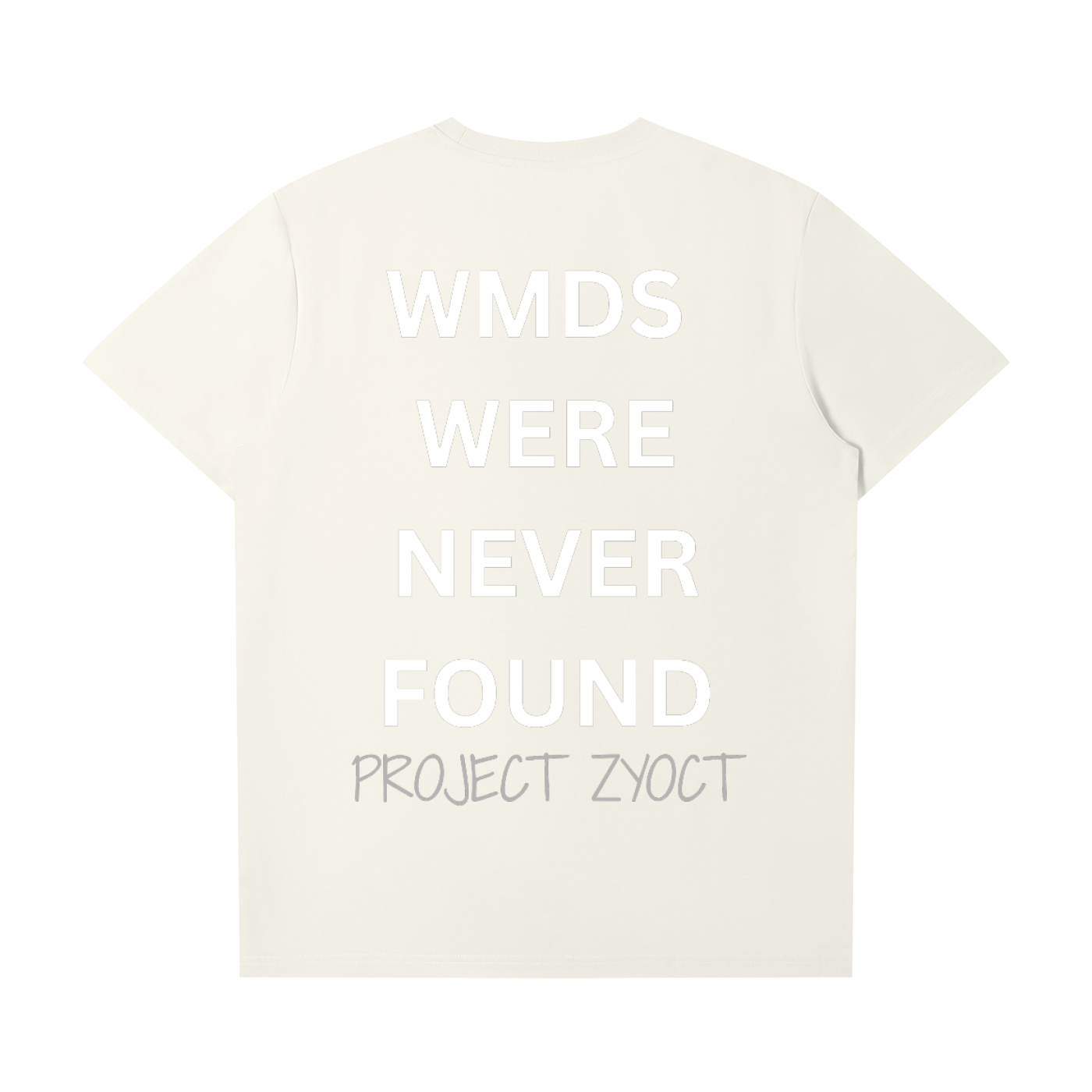 "WMDs Were Never Found" T-Shirt