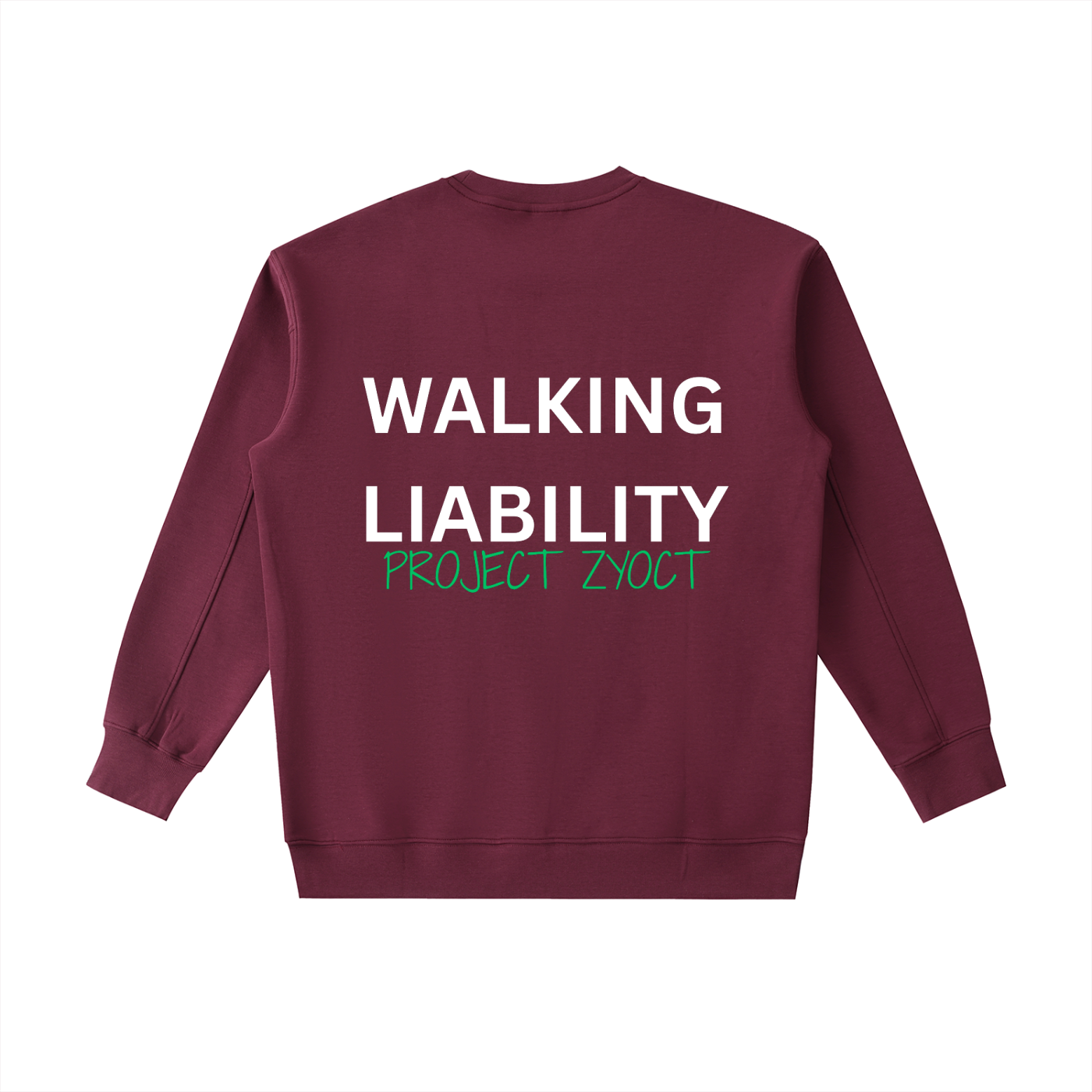 "Walking Liability" Heavyweight Sweatshirt