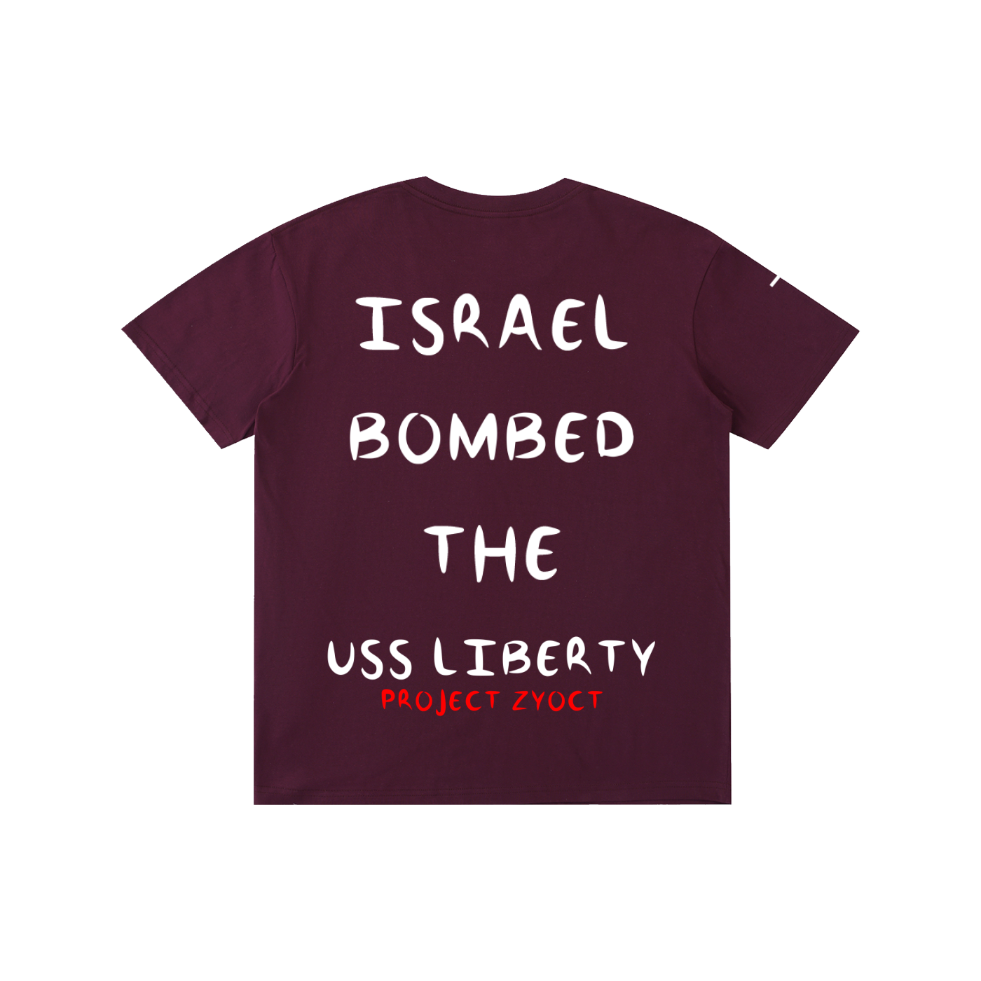 "Israel Bombed the USS Liberty" Cotton T-Shirt