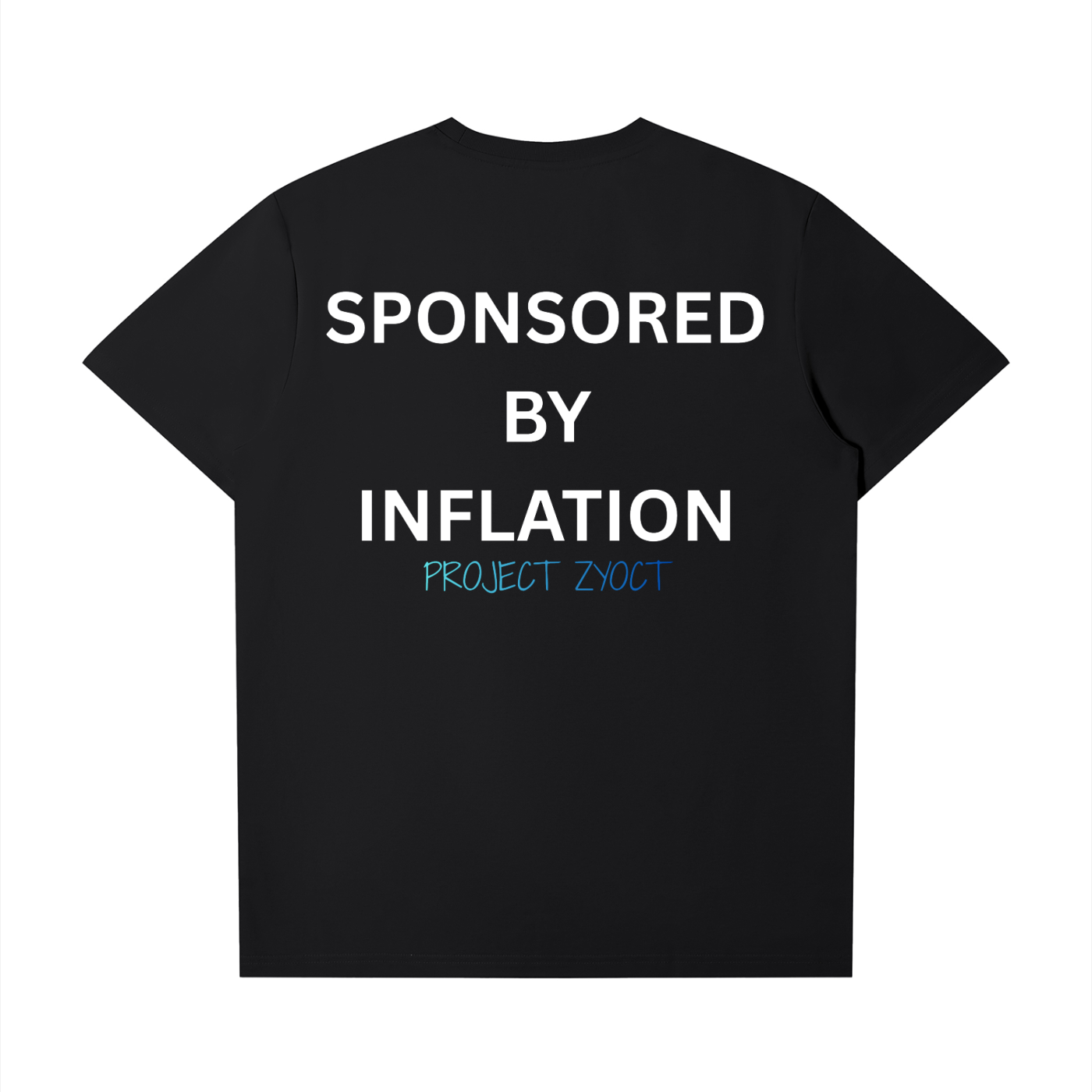 "Sponsored By Inflation" T-Shirt