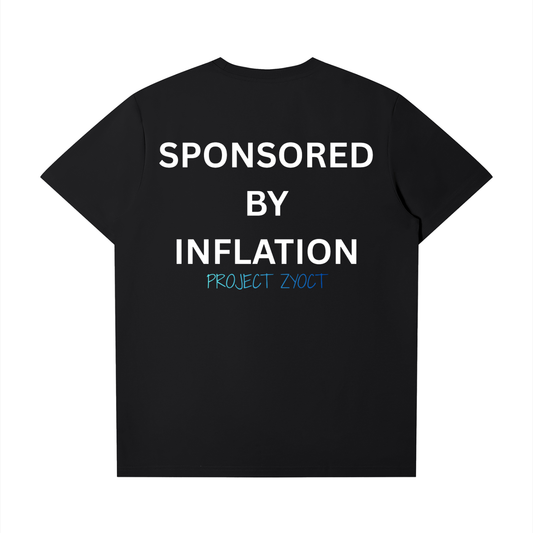 "Sponsored By Inflation" T-Shirt