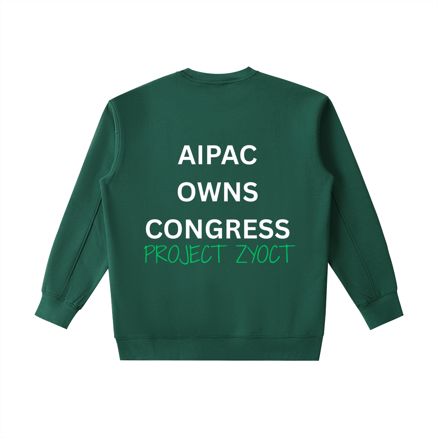 "AIPAC Owns Congress" Heavyweight Sweatshirt