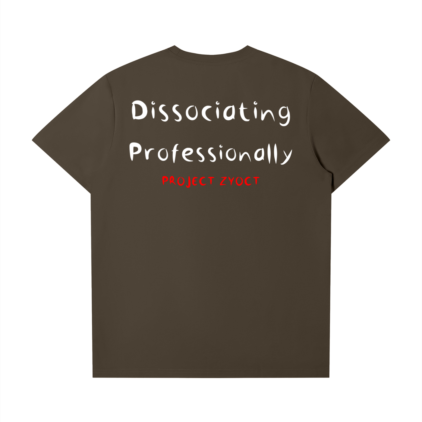 "Dissociating Professionally" T-Shirt