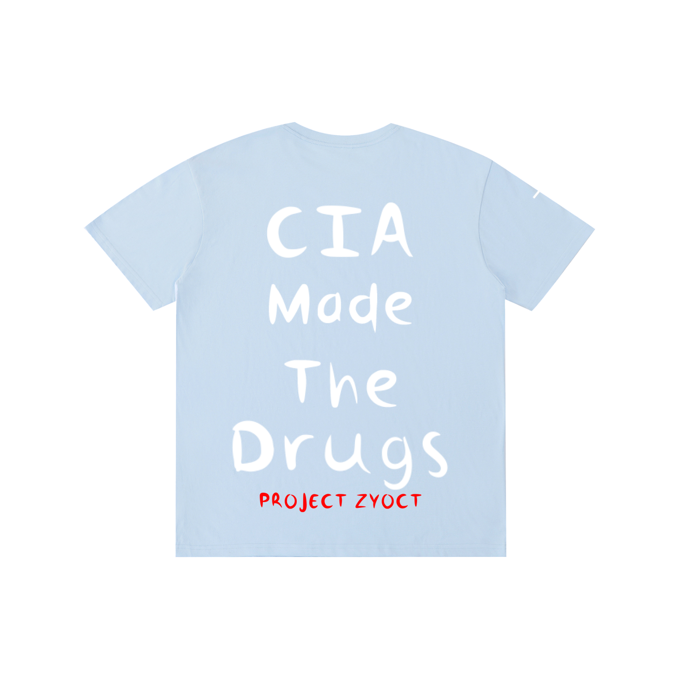"CIA Made the Drugs" Cotton T-Shirt