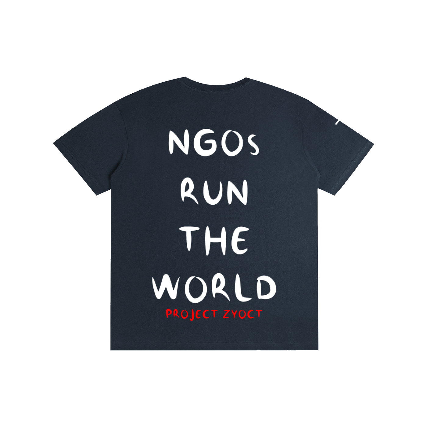 "NGOs Run the World" Cotton T-Shirt