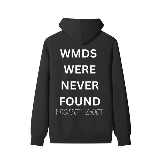 "WMDs Were Never Found" Classic Cotton Hoodie