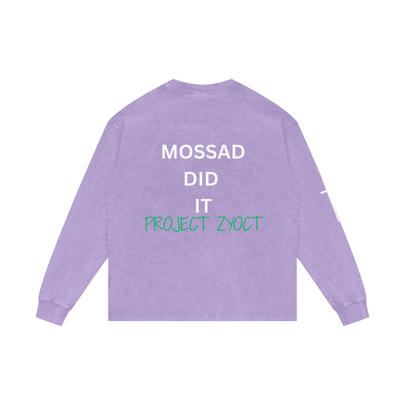 "Mossad Did It" Acid Wash Long Sleeve