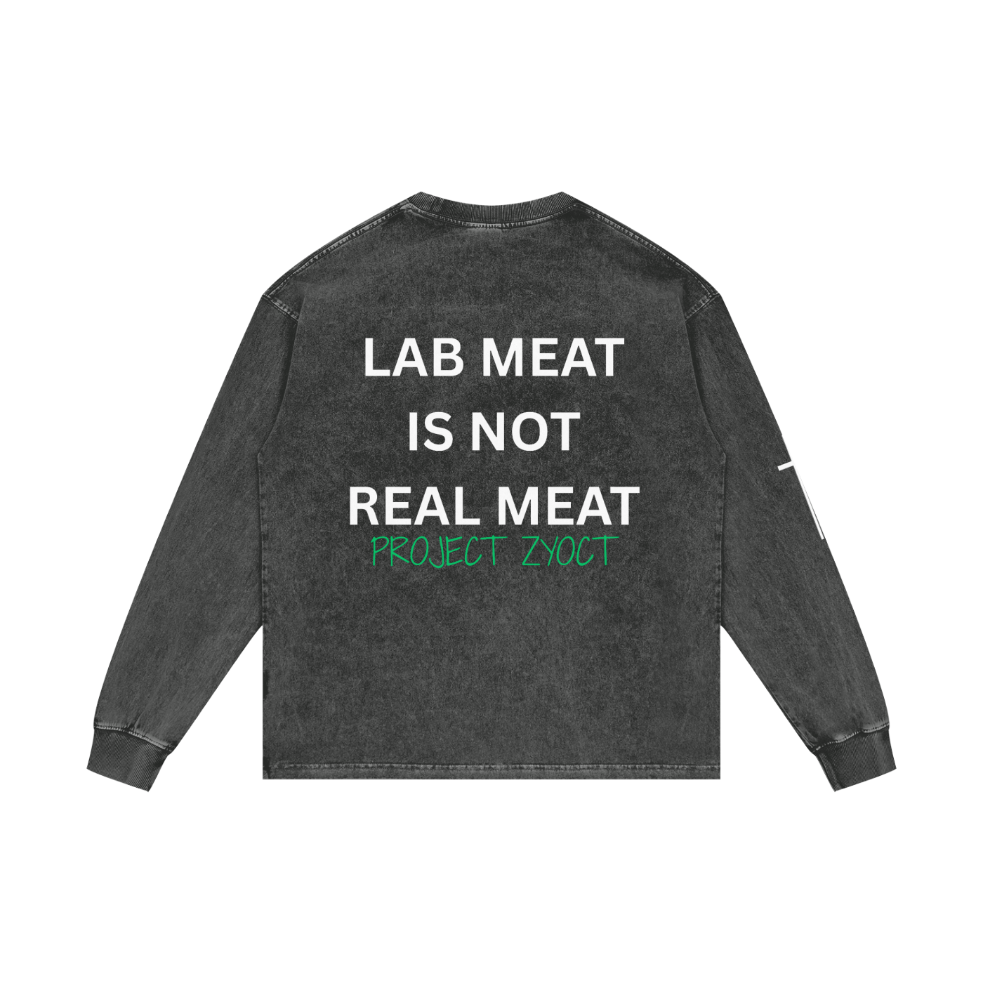 "Lab Meat is Not Real Meat" Acid Wash Long Sleeve