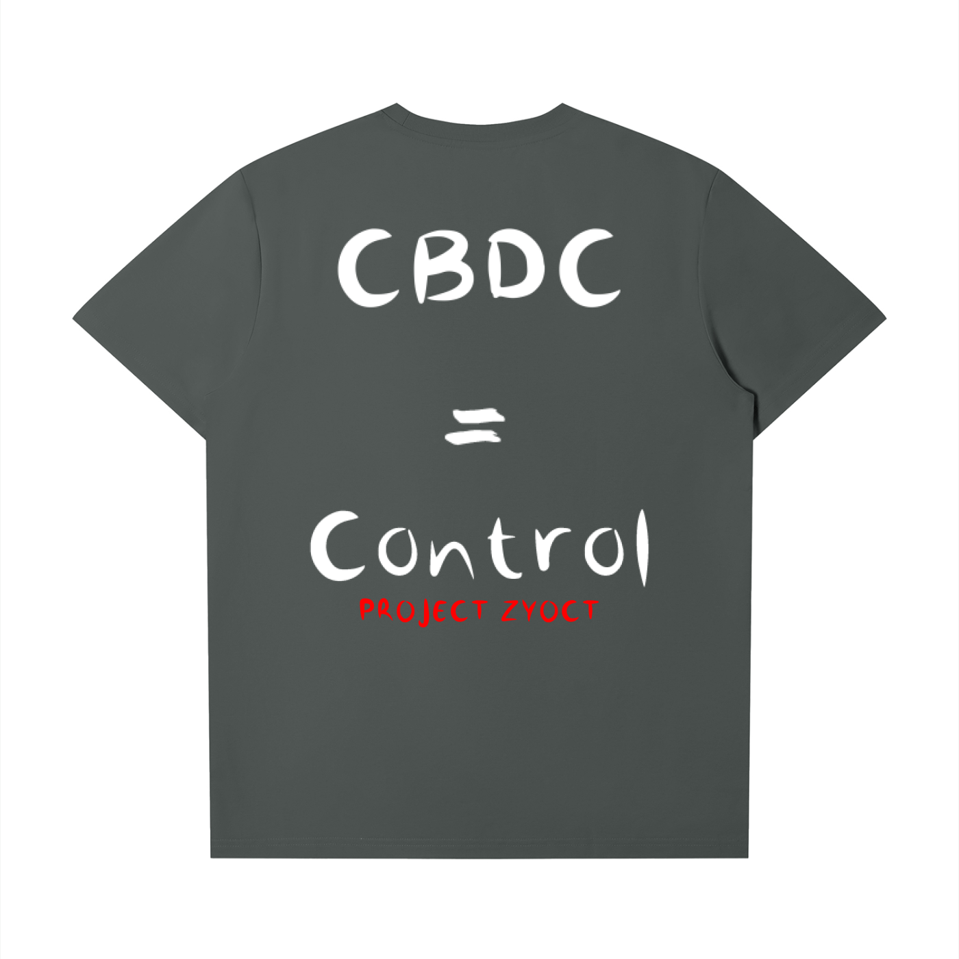 "CBDCs = Control" T-Shirt