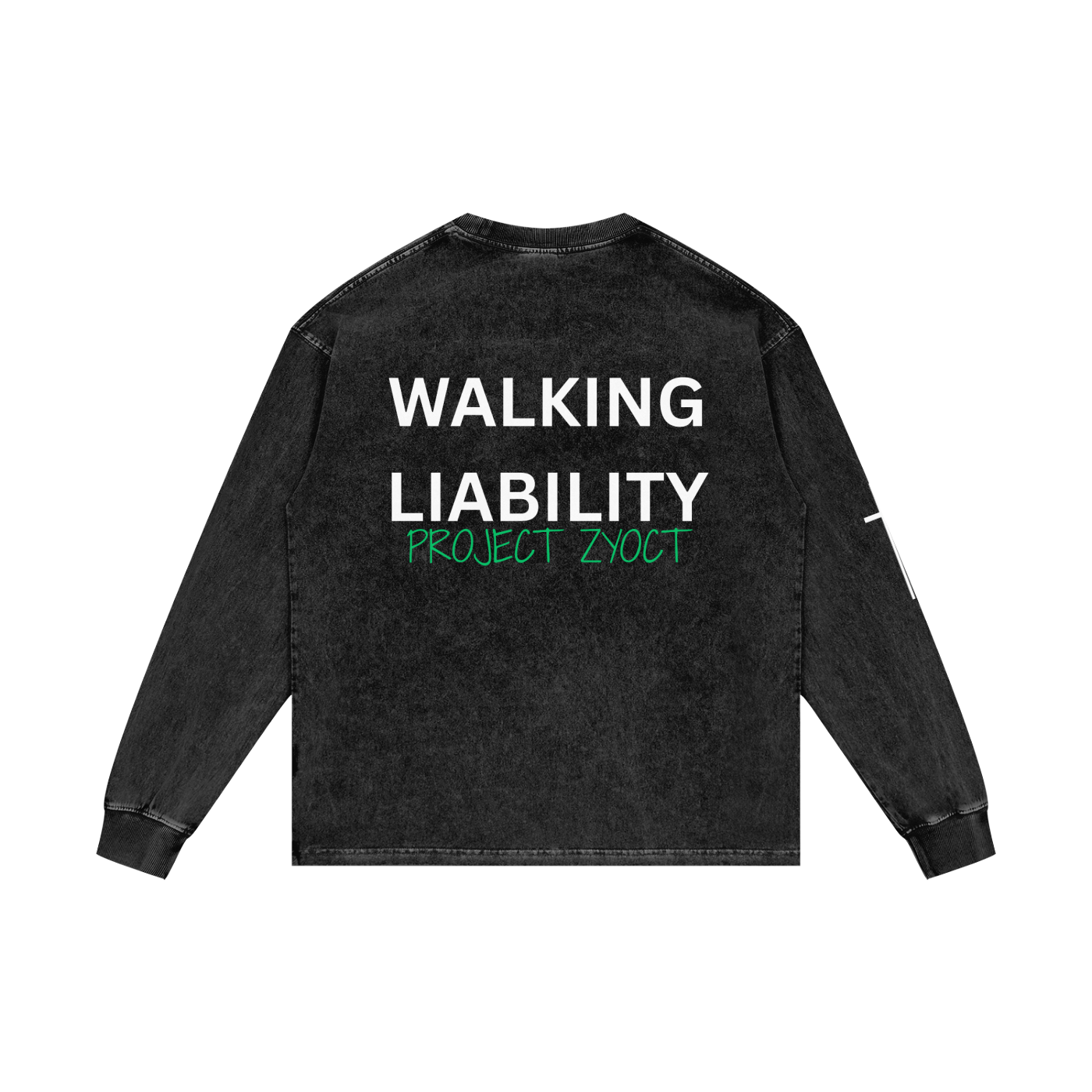 "Walking Liability" Acid Wash Long Sleeve
