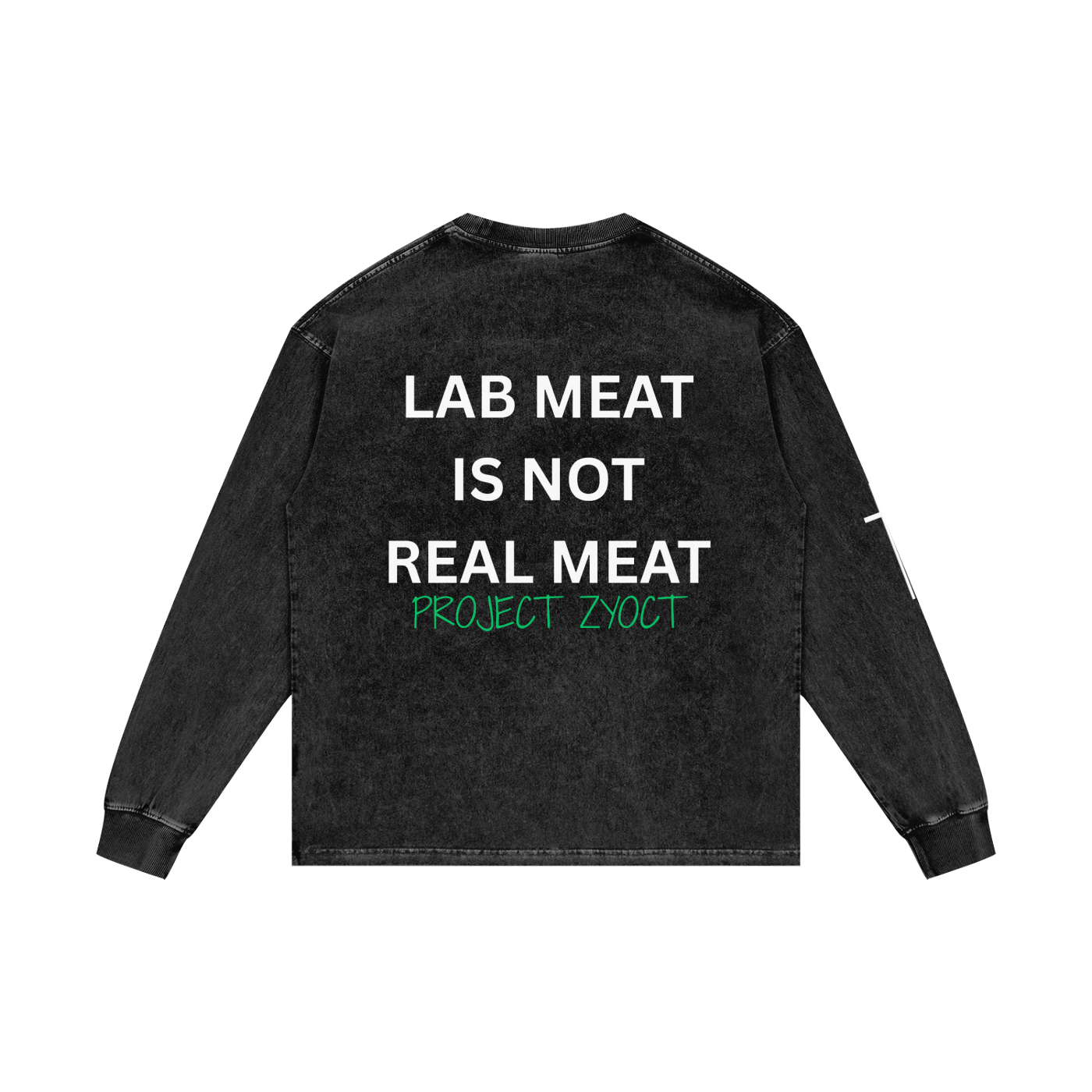 "Lab Meat is Not Real Meat" Acid Wash Long Sleeve