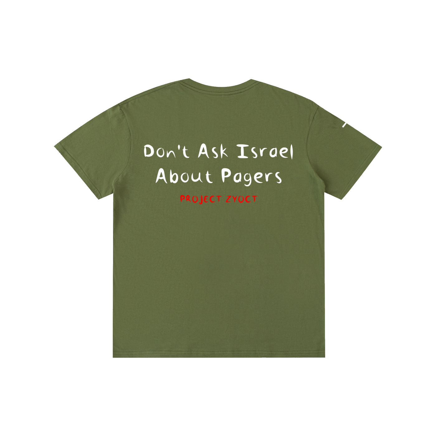 "Don't Ask Israel About Pagers" Cotton T-Shirt