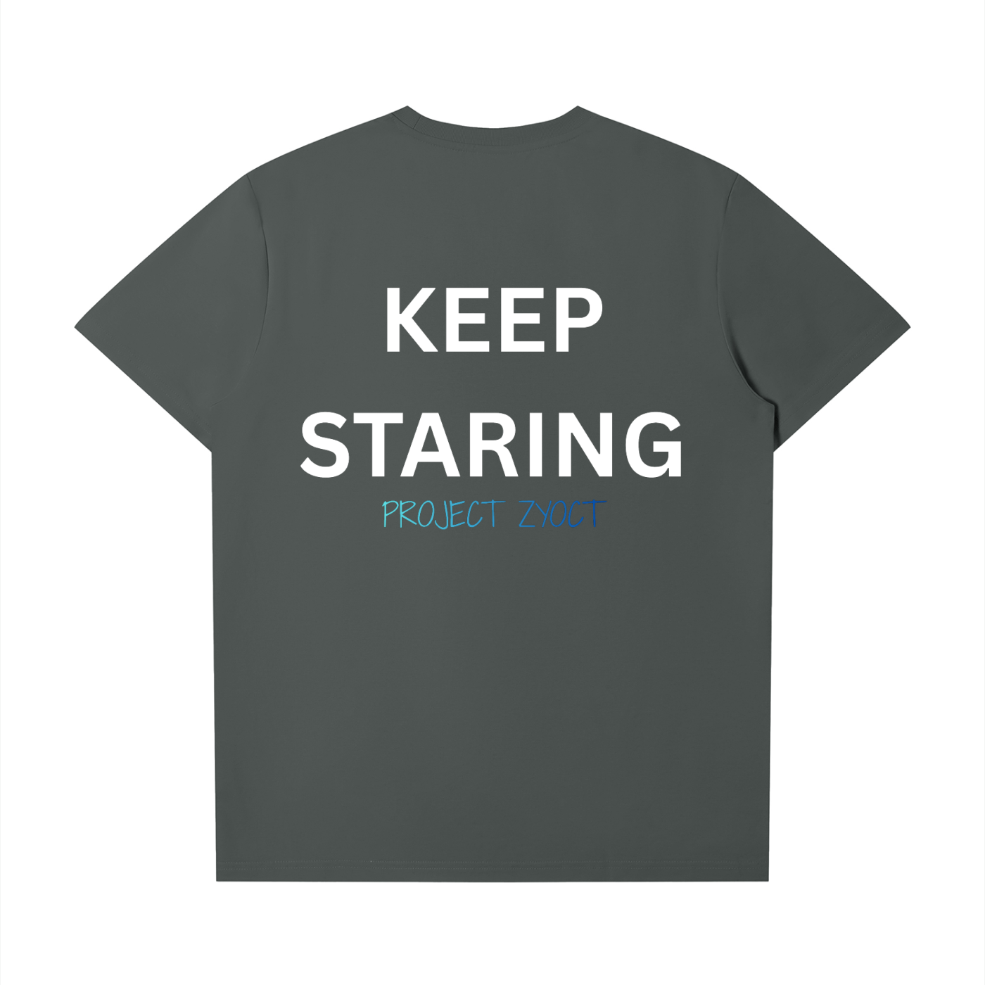 "Keep Staring" T-Shirt