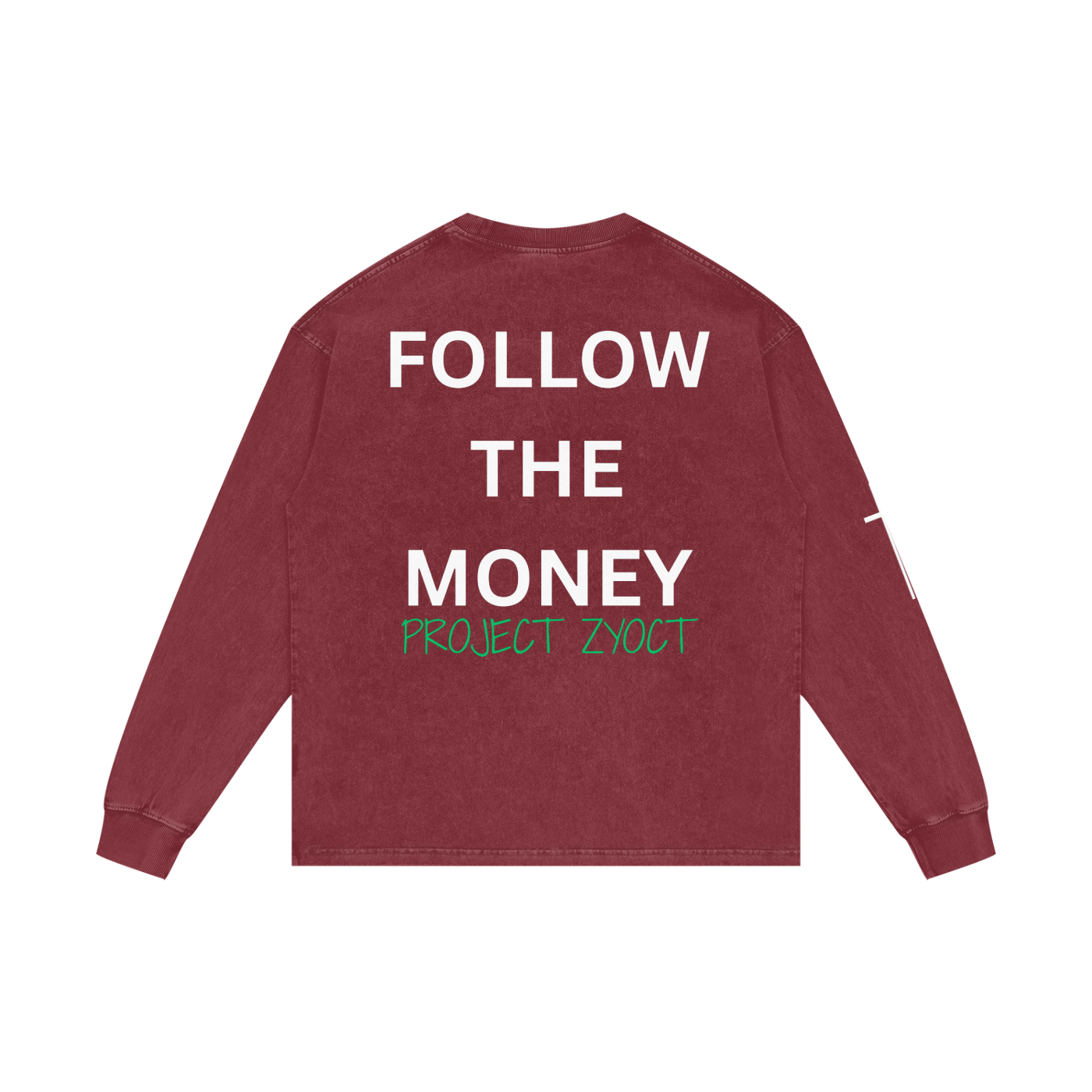 "Follow the Money" Acid Wash Long Sleeve