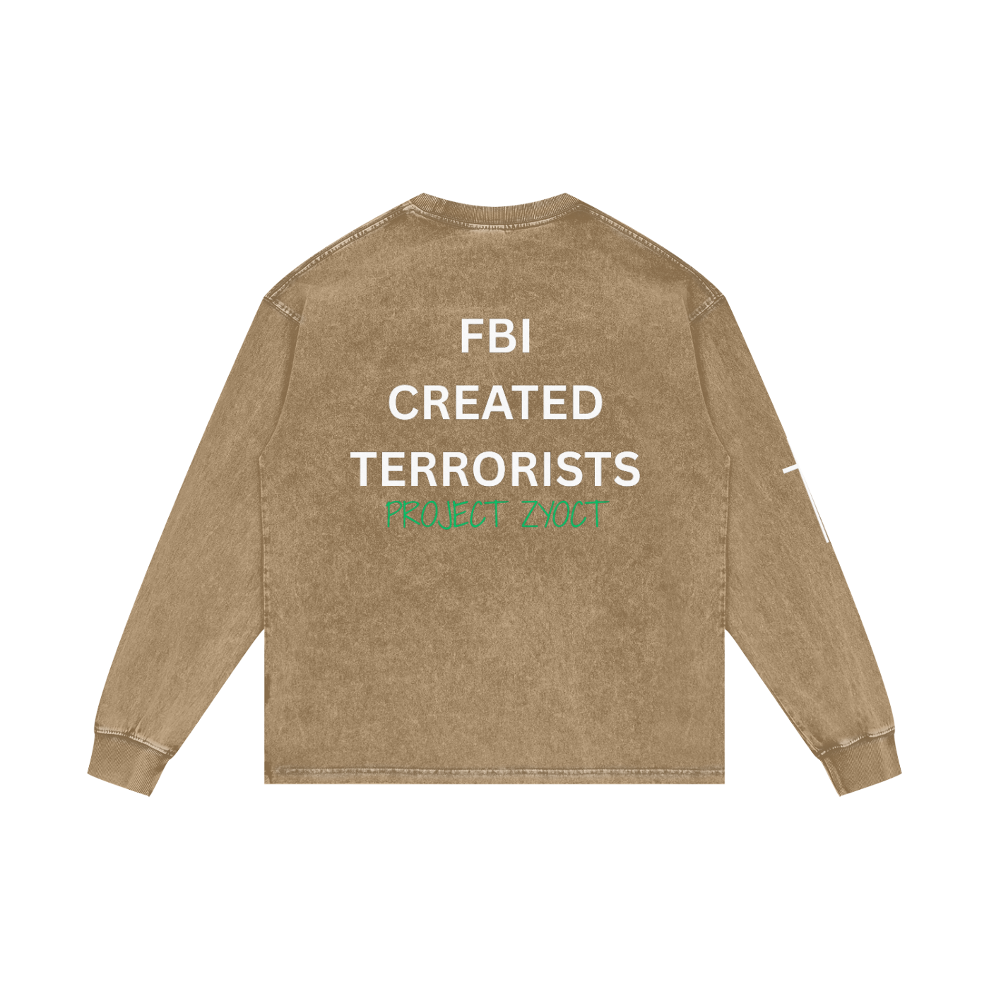 "FBI Created Terrorists" Acid Wash Long Sleeve