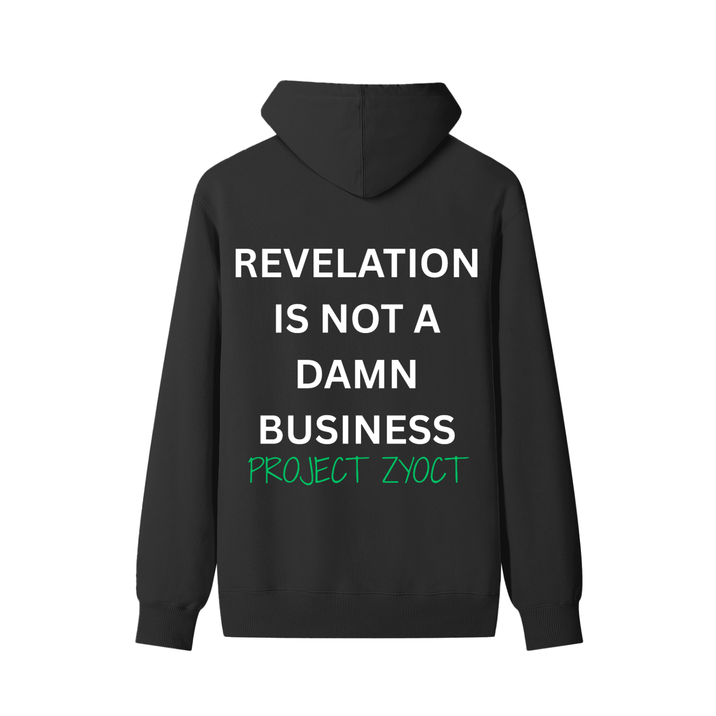 "Revelation is Not a Damn Business" Classic Cotton Hoodie